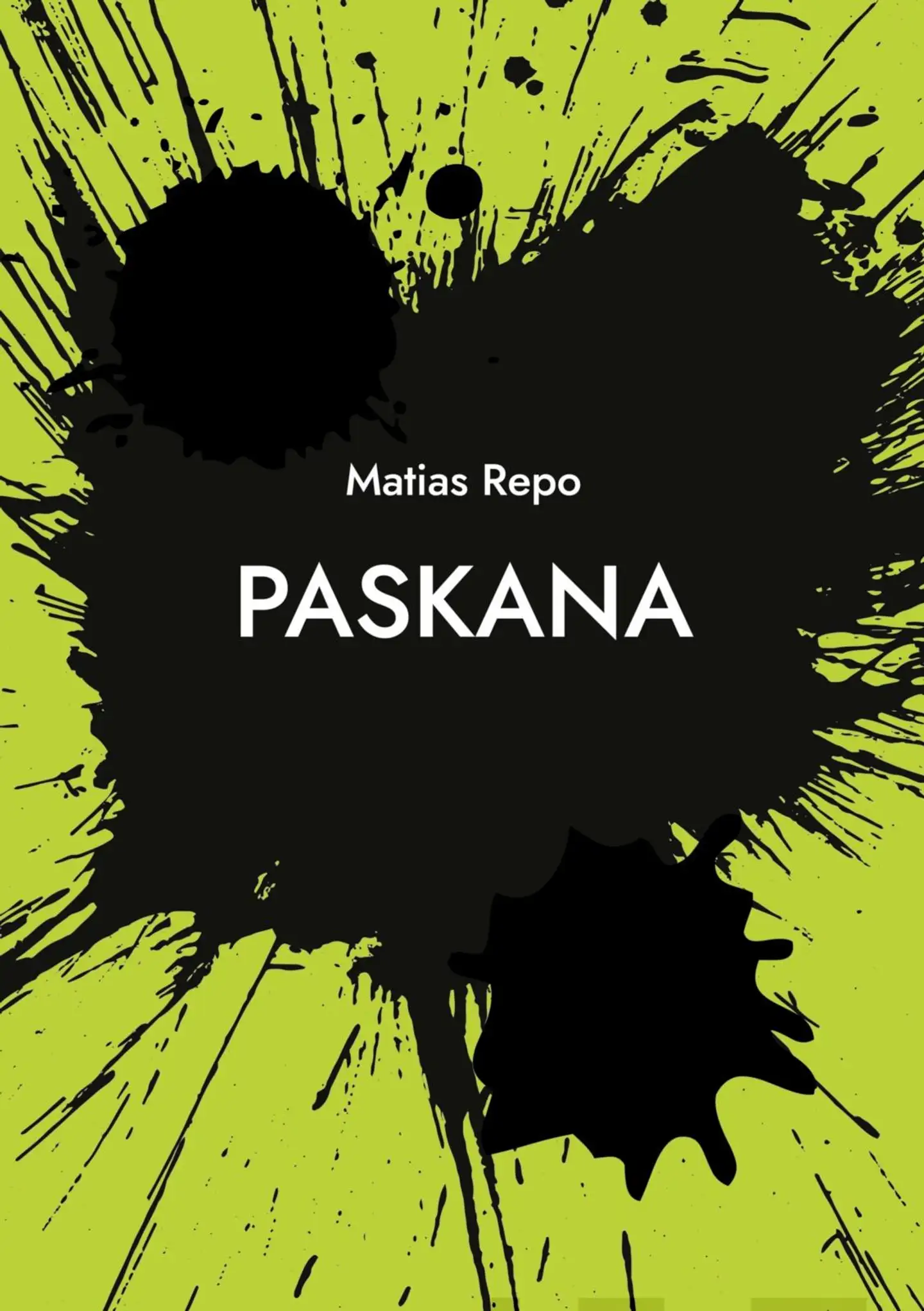 Repo, Paskana