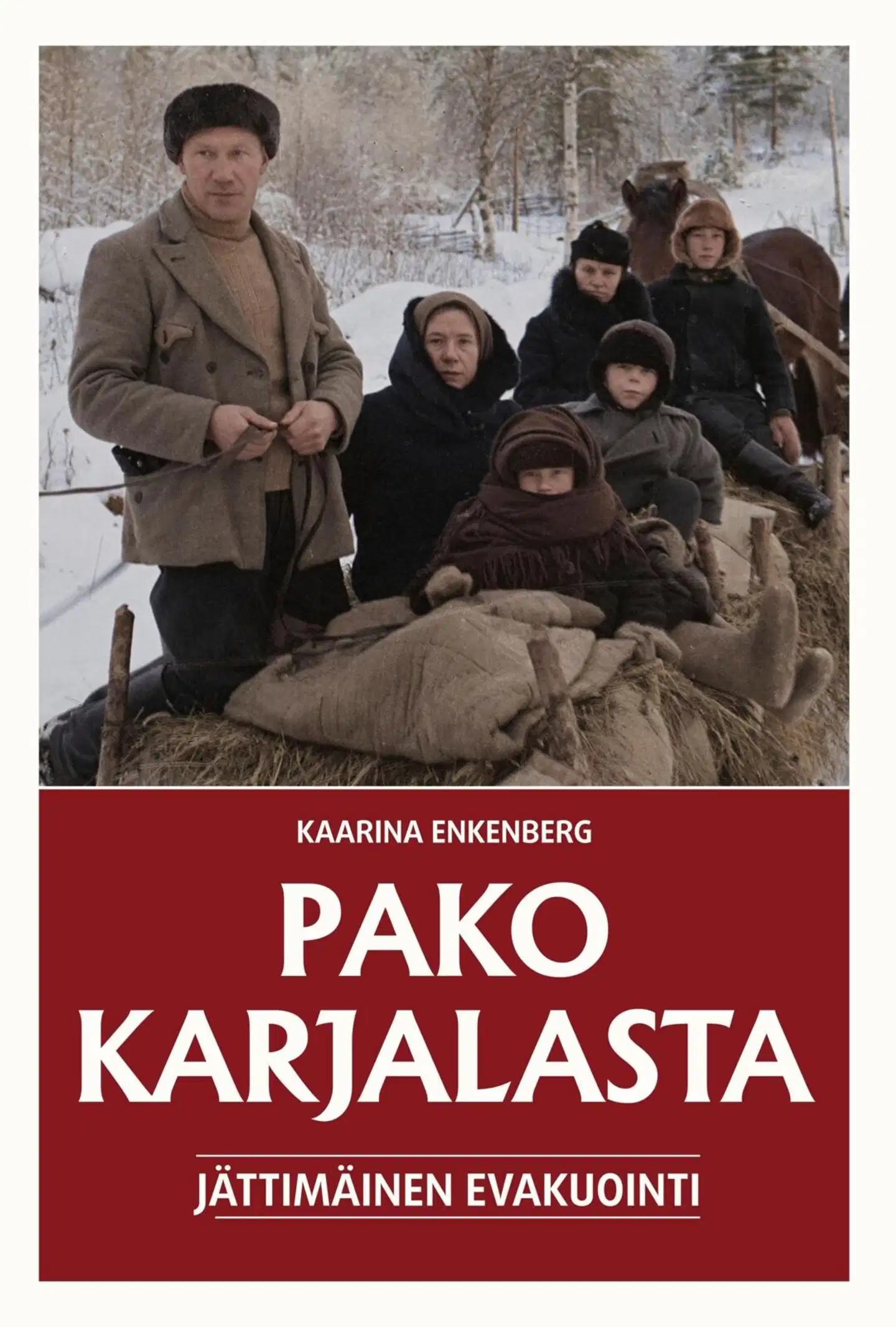 Enkenberg, Pako Karjalasta - Jättimäinen evakuointi