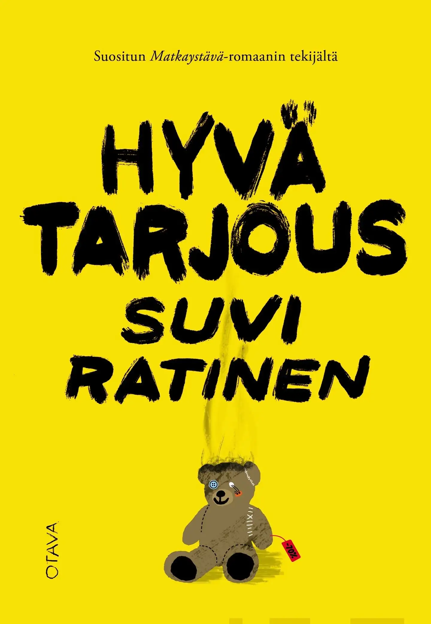 Ratinen, Hyvä tarjous