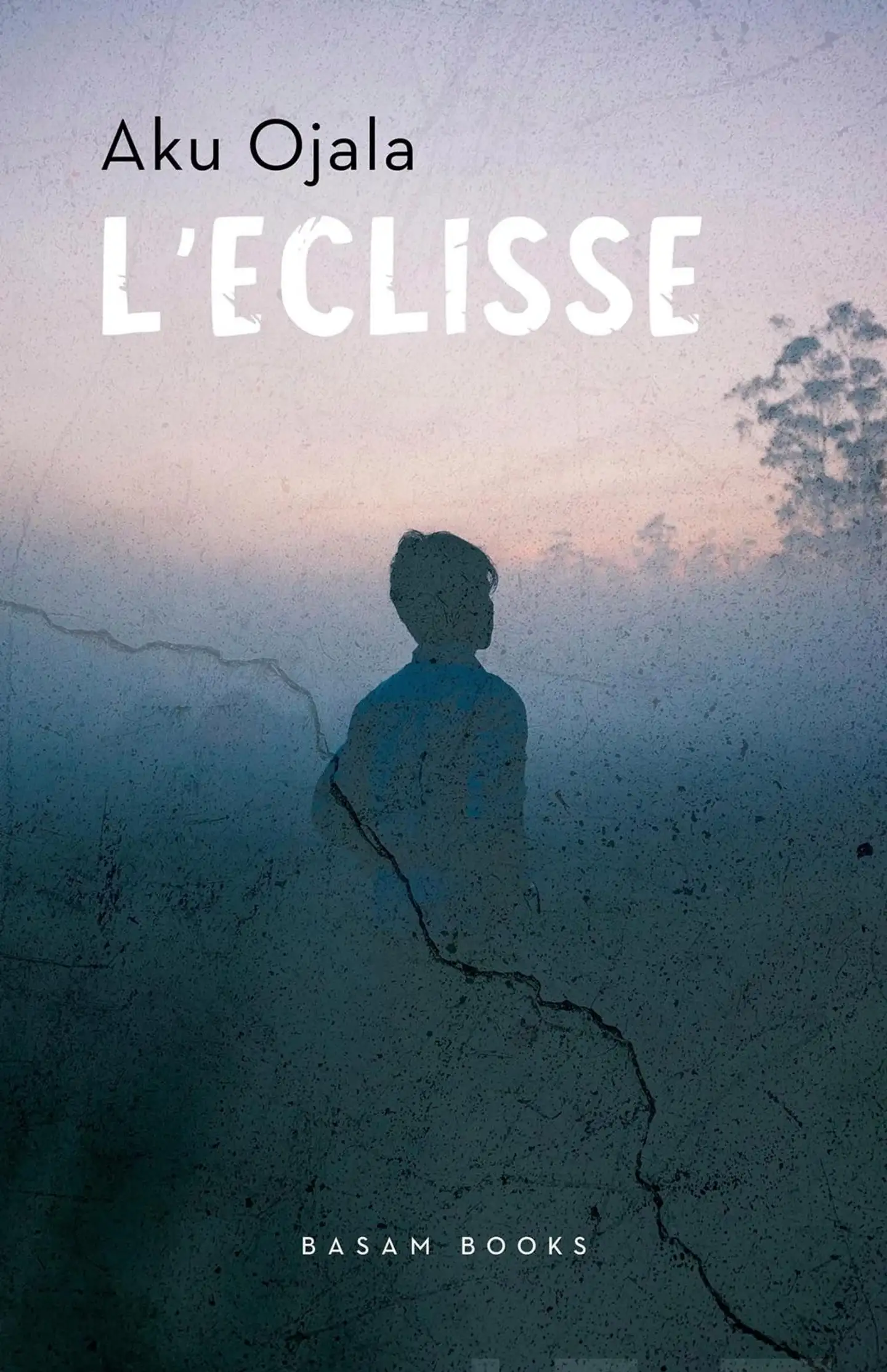 Ojala, L'Eclisse