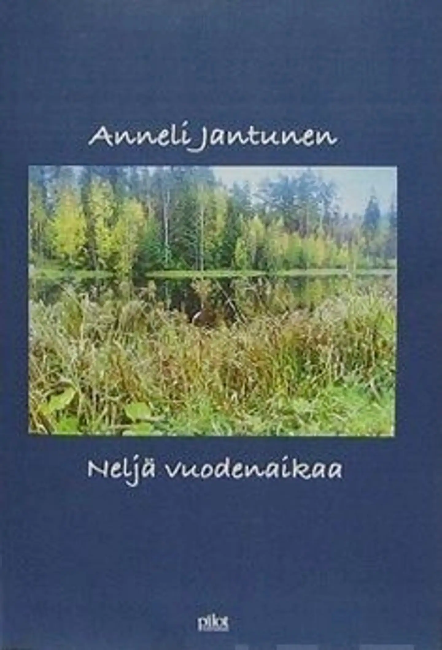 Jantunen, Neljä vuodenaikaa