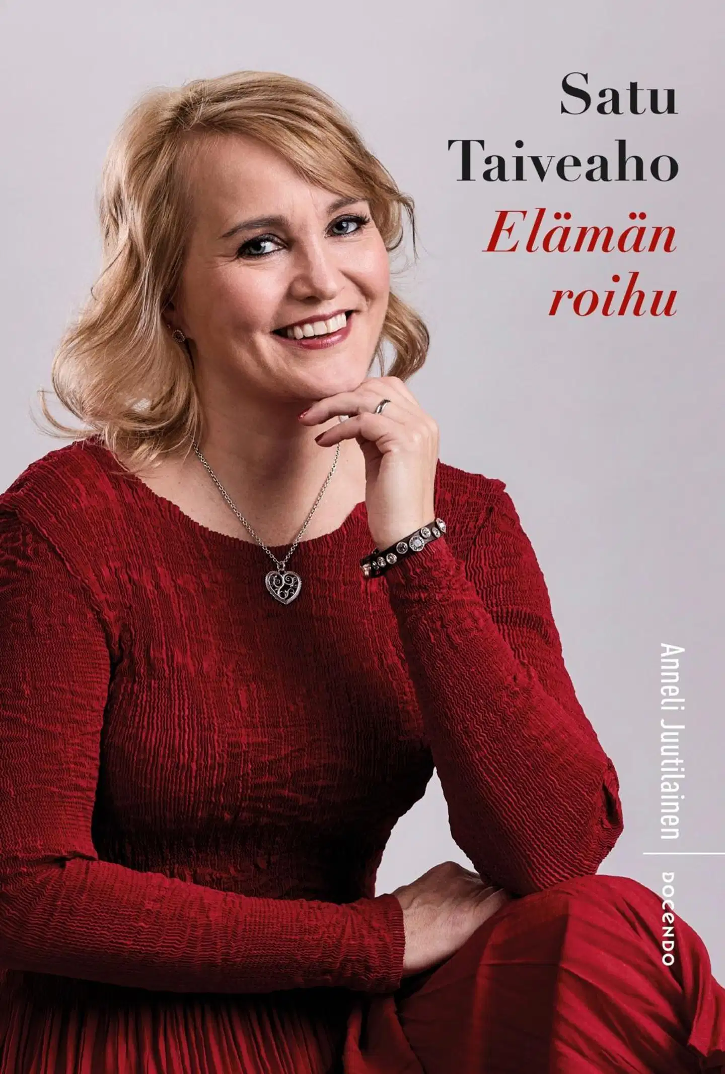 Juutilainen, Satu Taiveaho – Elämän roihu