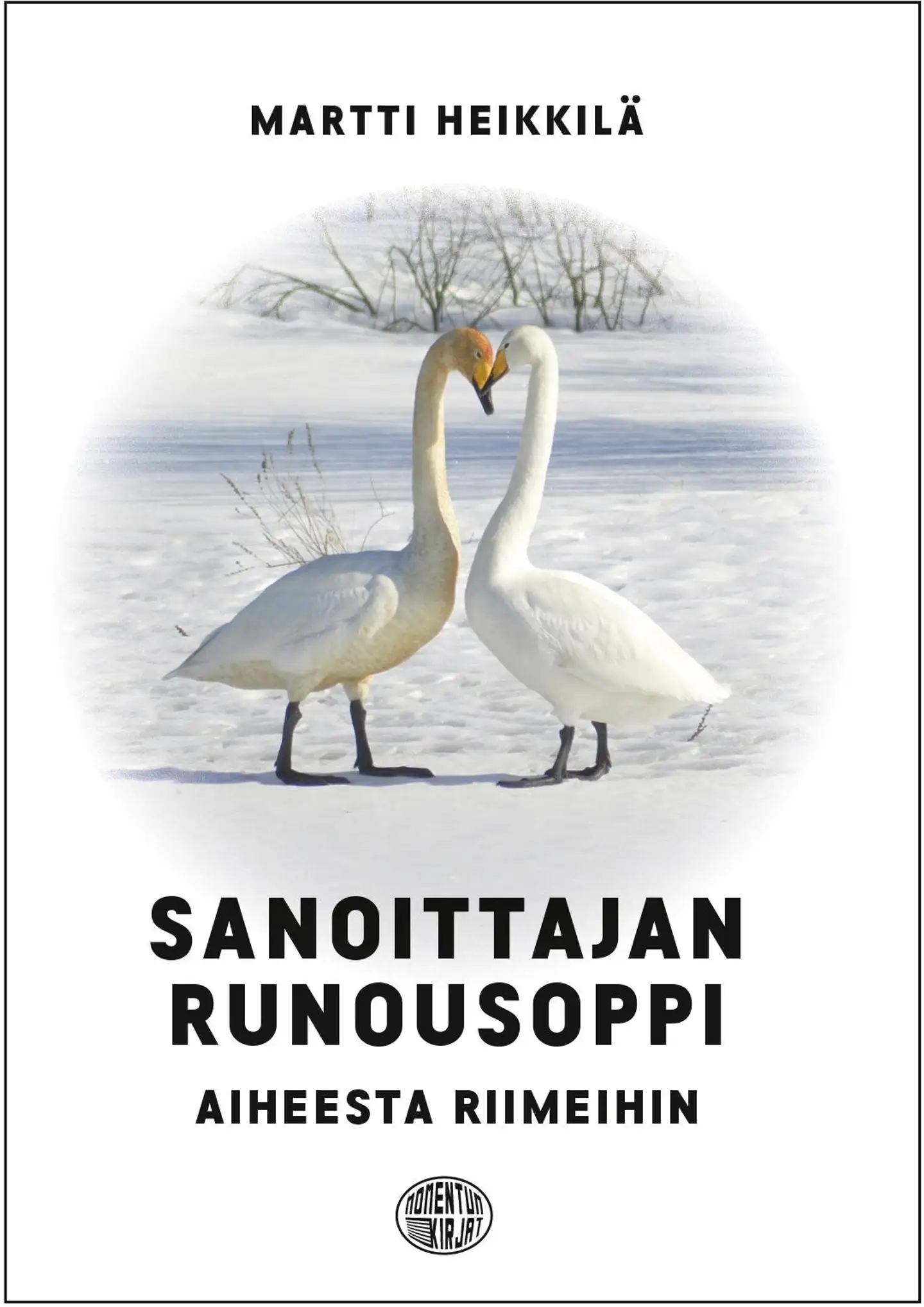 Heikkilä, Sanoittajan runousoppi
