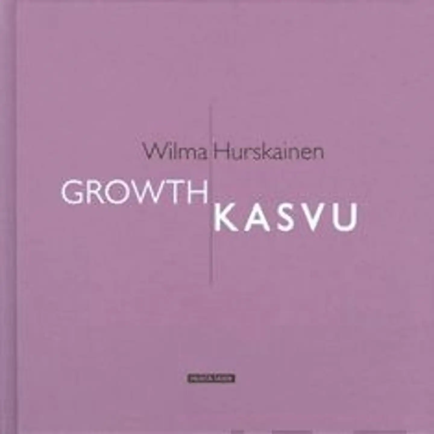 Hurskainen, Kasvu