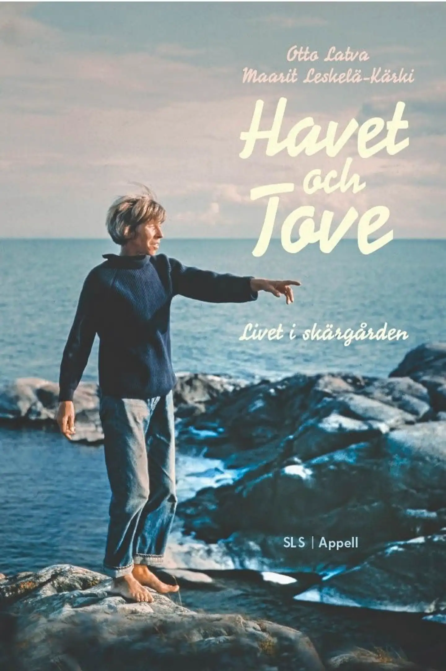 Leskelä-Kärki, Havet och Tove - Livet i skärgården