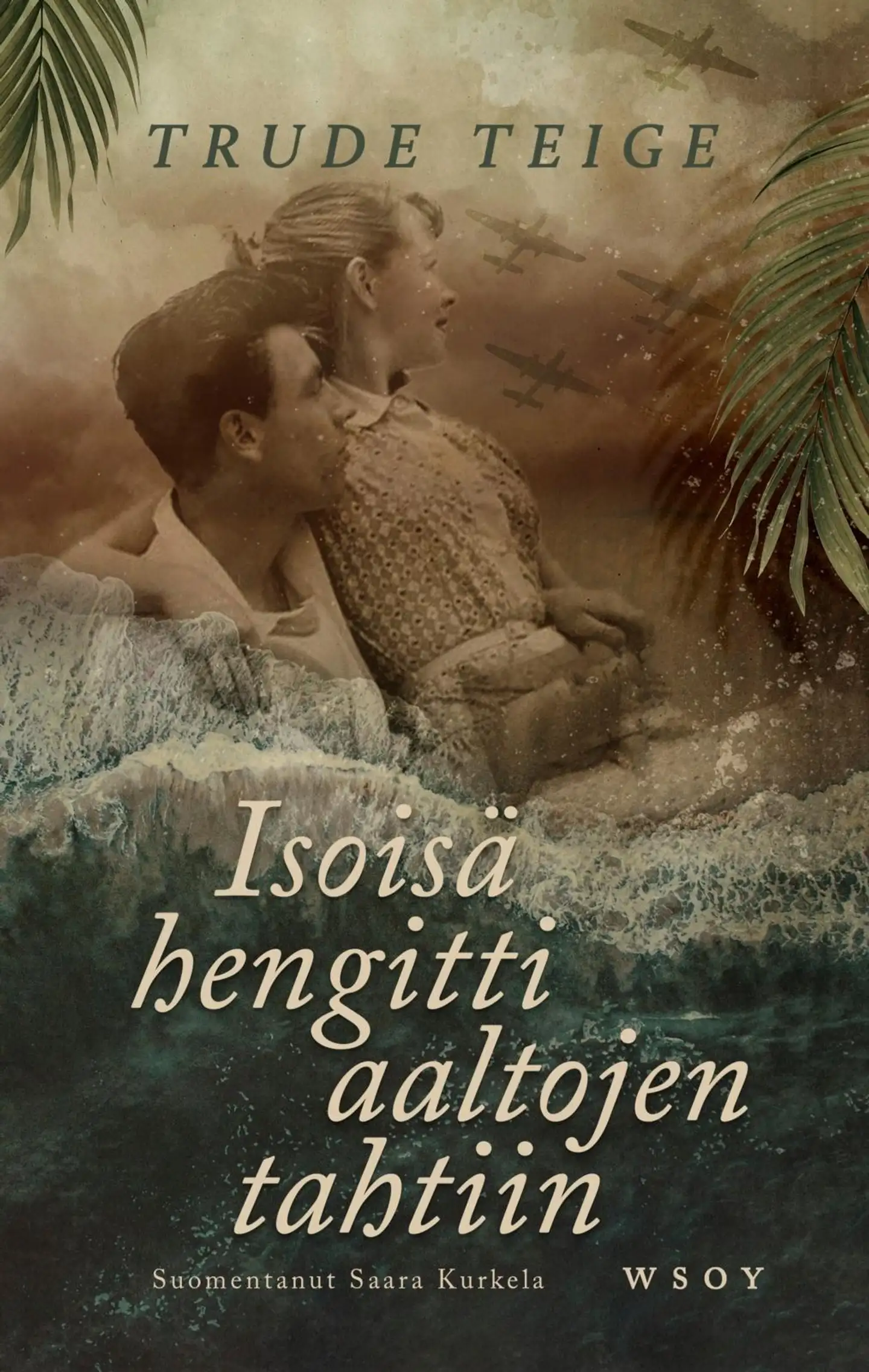 Teige, Isoisä hengitti aaltojen tahtiin