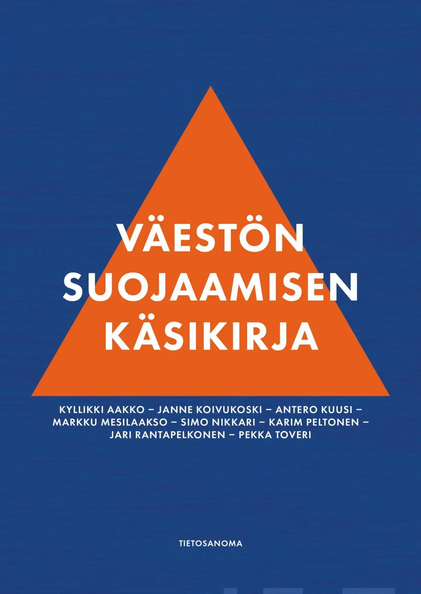 Aakko, Väestön suojaamisen käsikirja