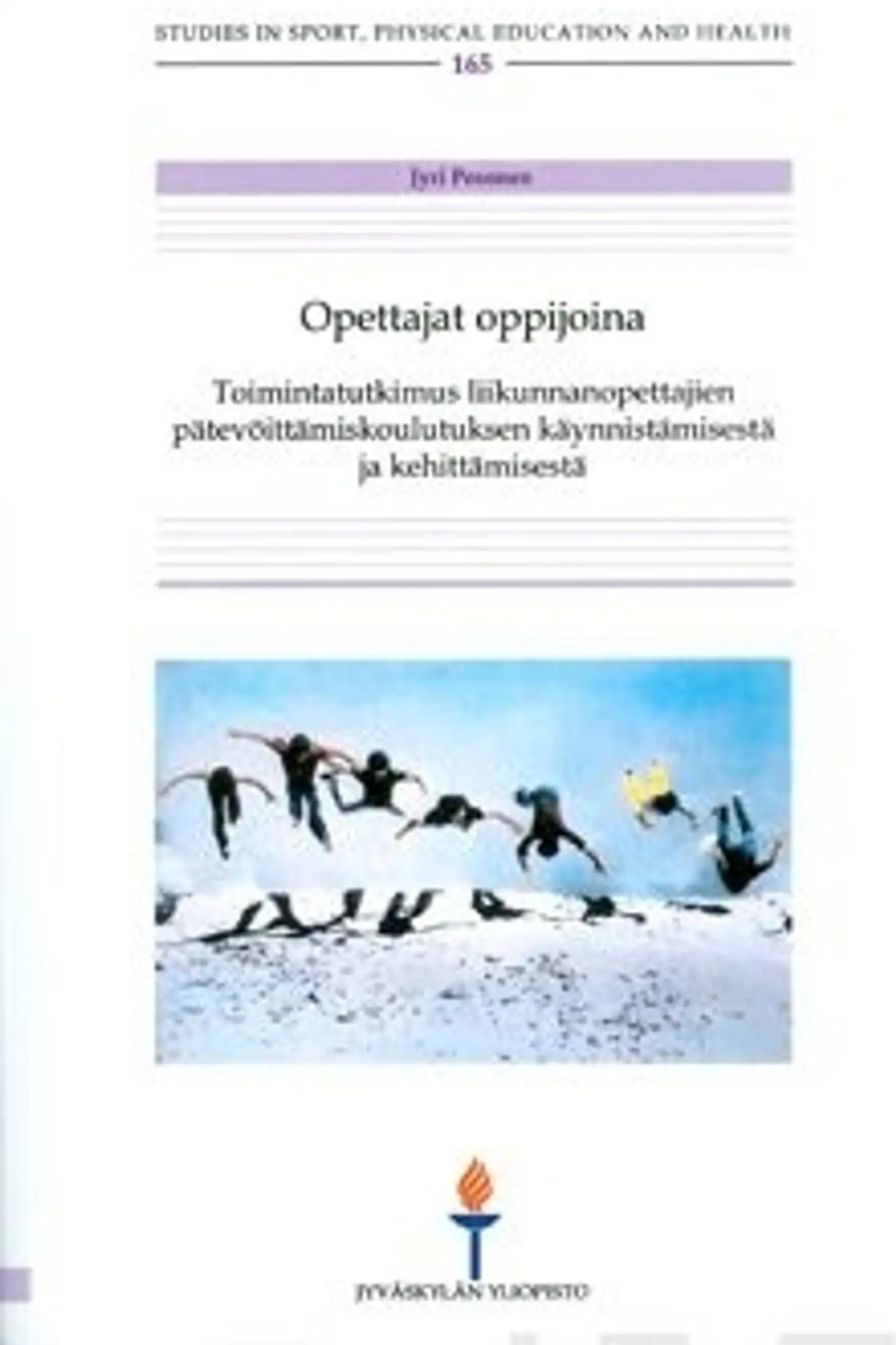 Pesonen, Opettajat oppijoina - toimintatutkimus liikunnanopettajien pätevöittämiskoulutuksen käynnistämisestä ja kehittämisestä