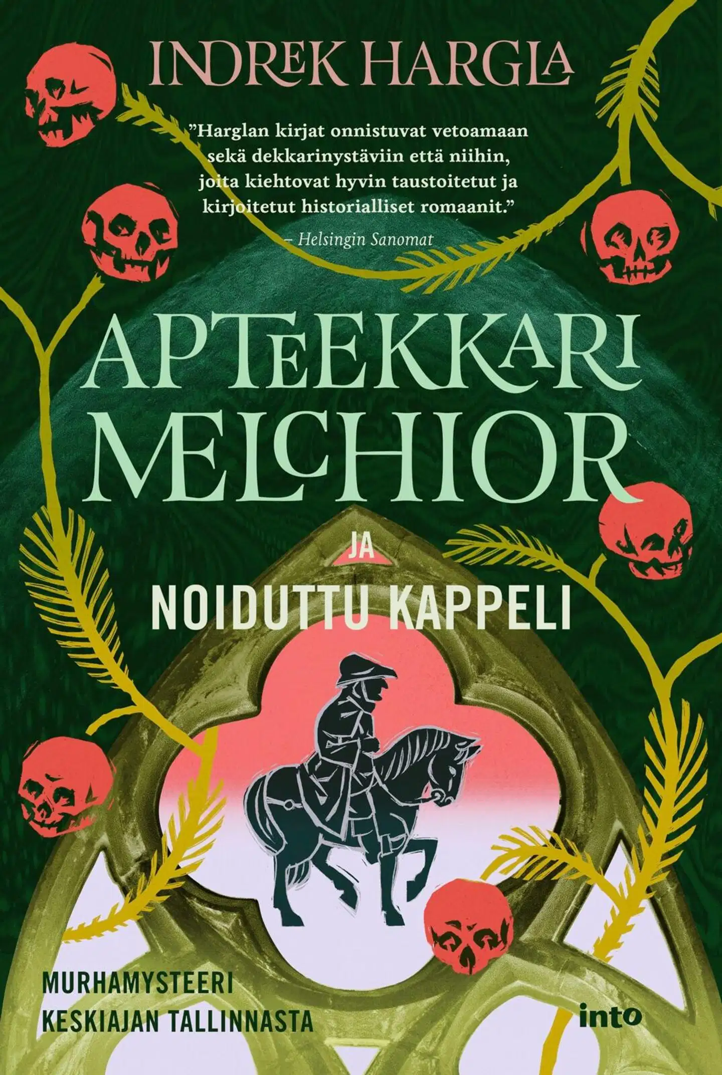 Hargla, Apteekkari Melchior ja noiduttu kappeli