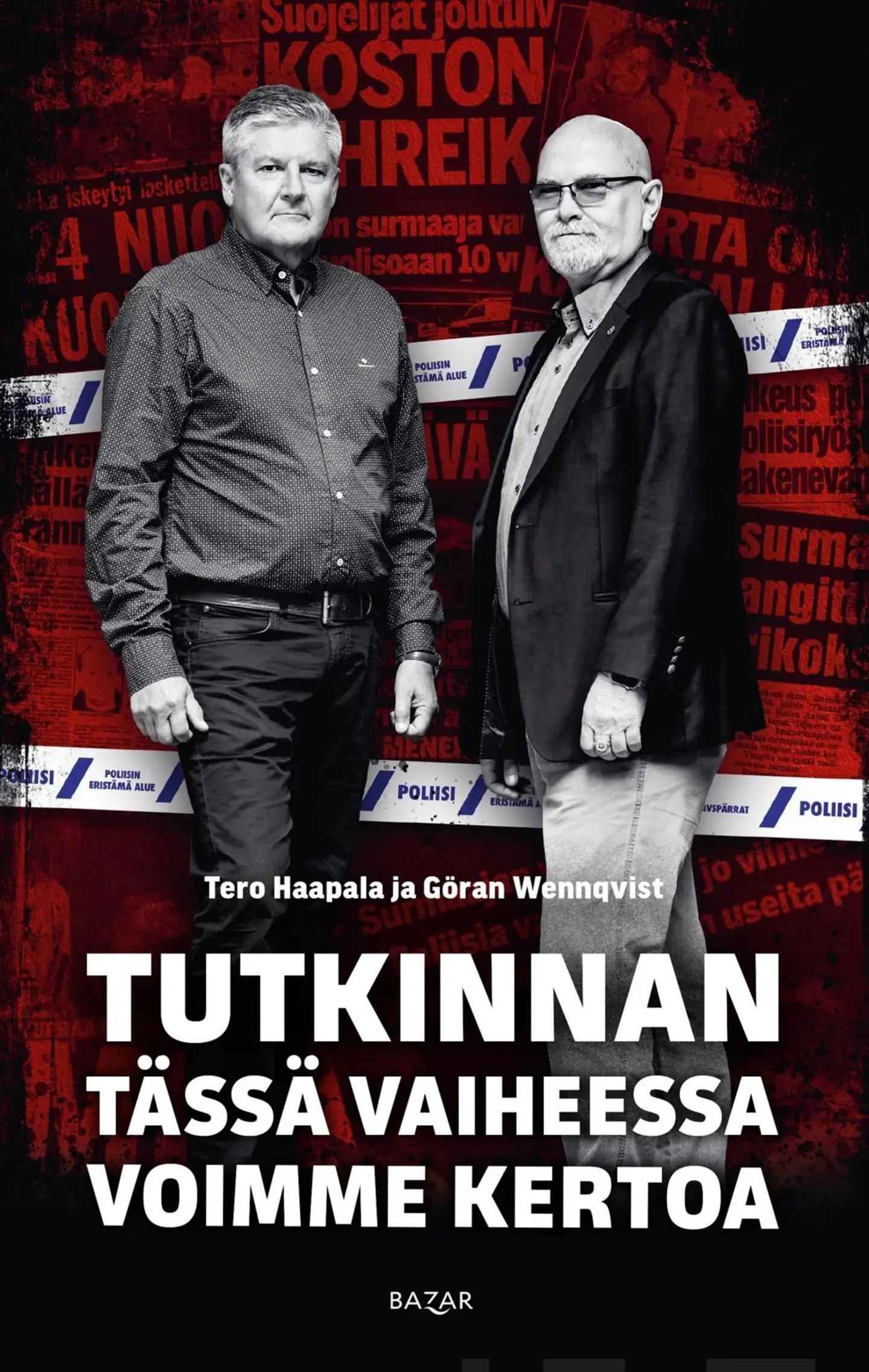 Haapala, Tutkinnan tässä vaiheessa voimme kertoa