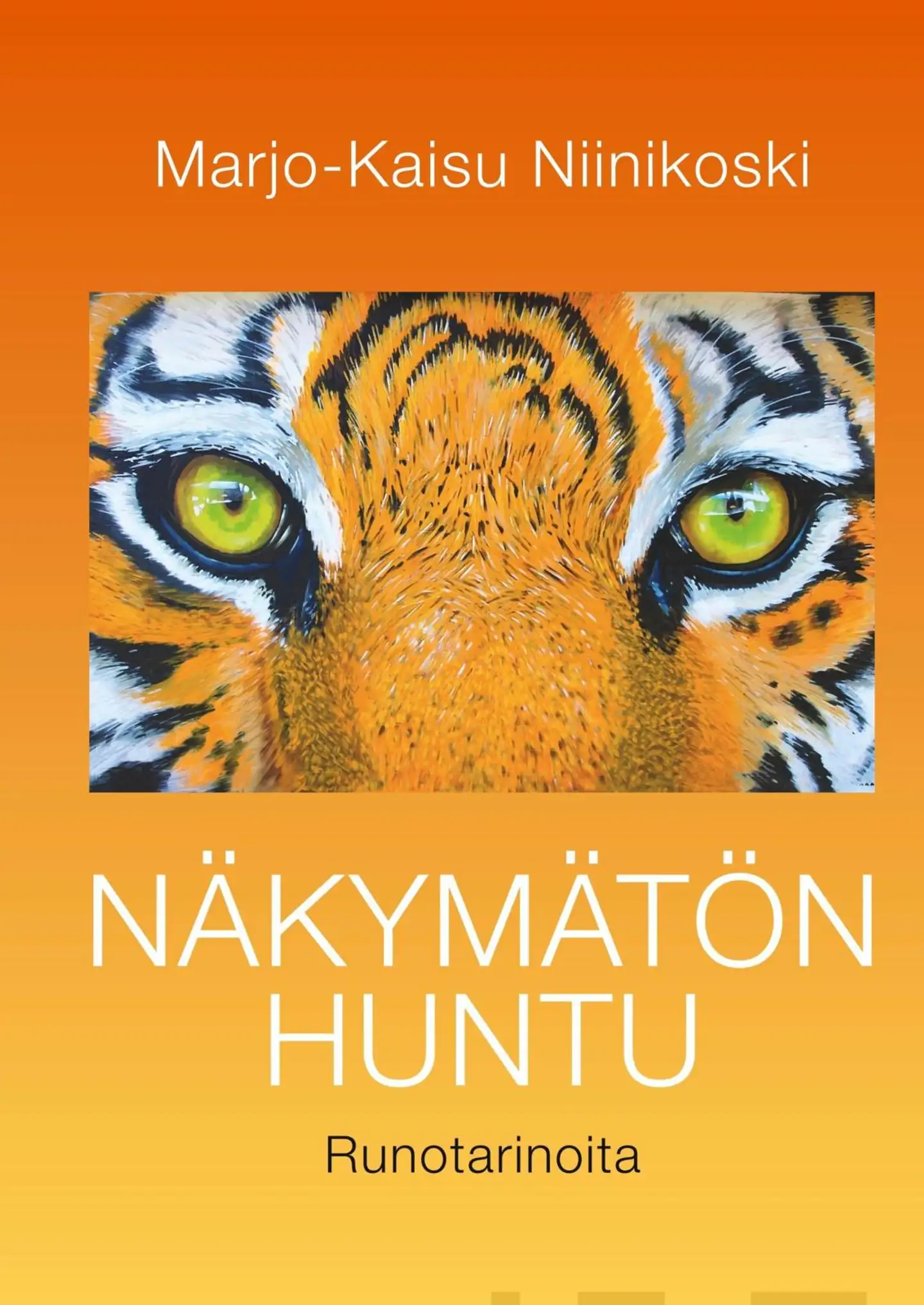 Niinikoski, Näkymätön huntu - Runotarinoita