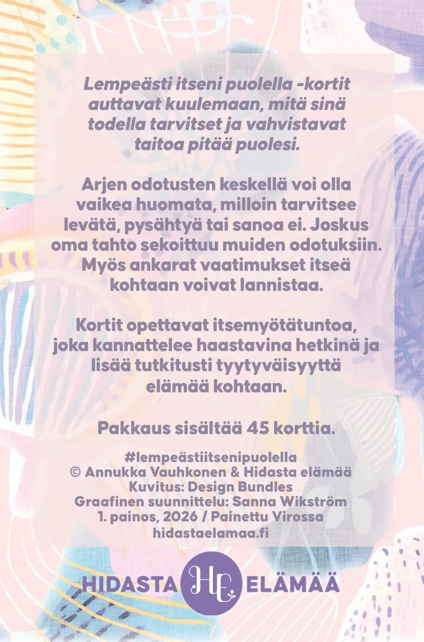 Hidasta elämää Lempeästi itseni puolella -kortit - 3