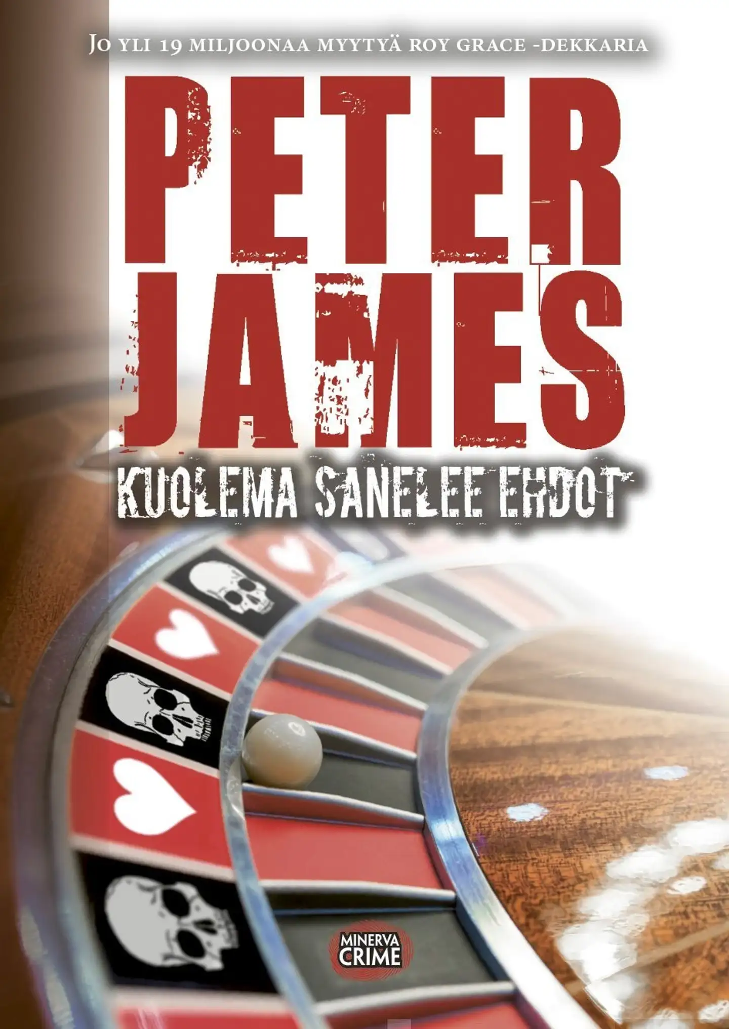 James, Kuolema sanelee ehdot