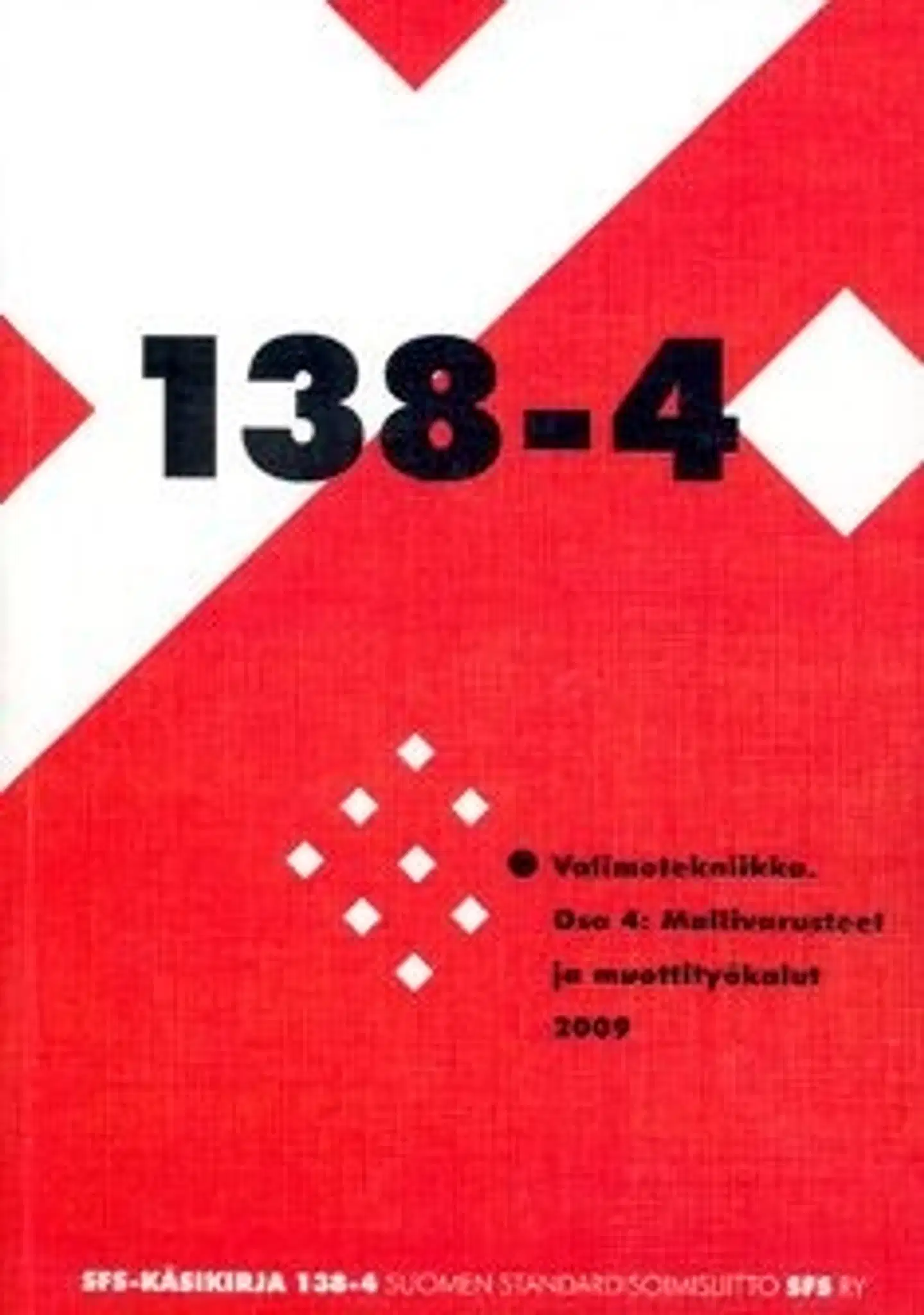 Valimotekniikka - osa 4 : mallivarusteet ja muottityökalut - pattern equipment and tools for moulding