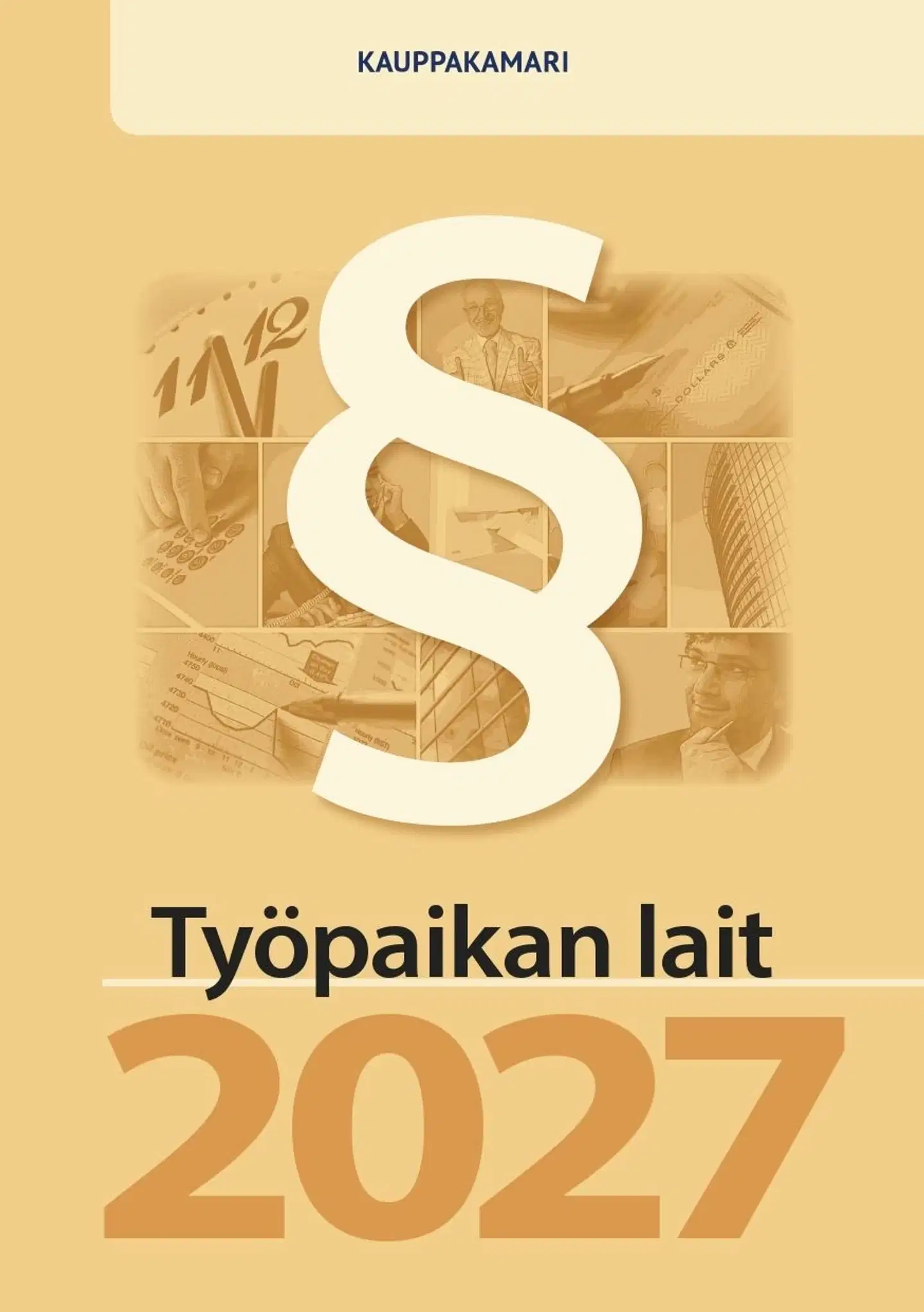 Työpaikan lait 2027