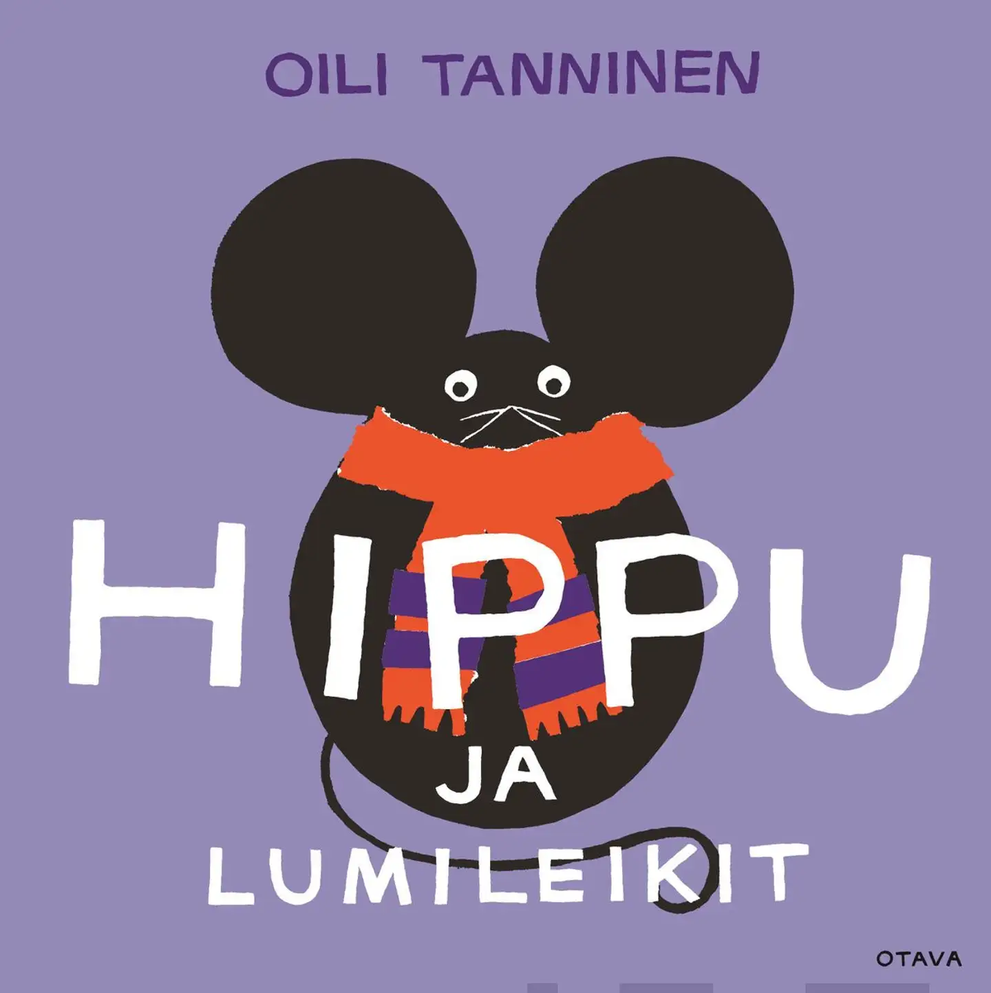 Tanninen, Hippu ja lumileikit