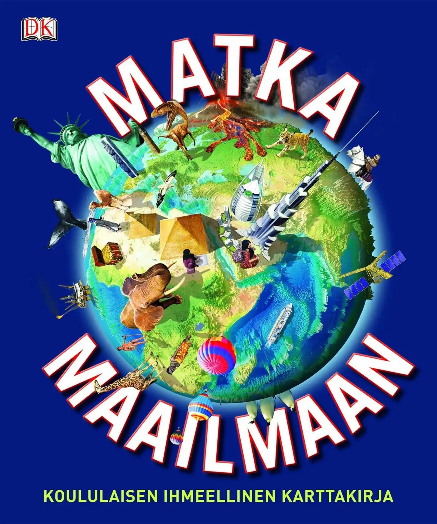 Matka maailmaan - Koululaisen ihmeellinen karttakirja