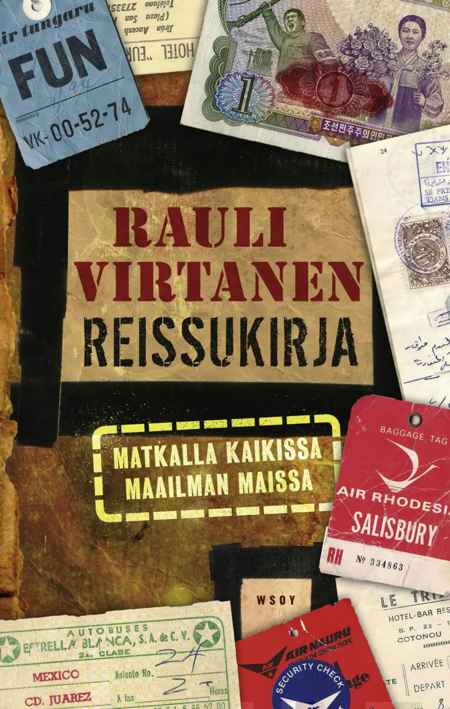 Virtanen, Reissukirja - Matkalla kaikissa maailman maissa