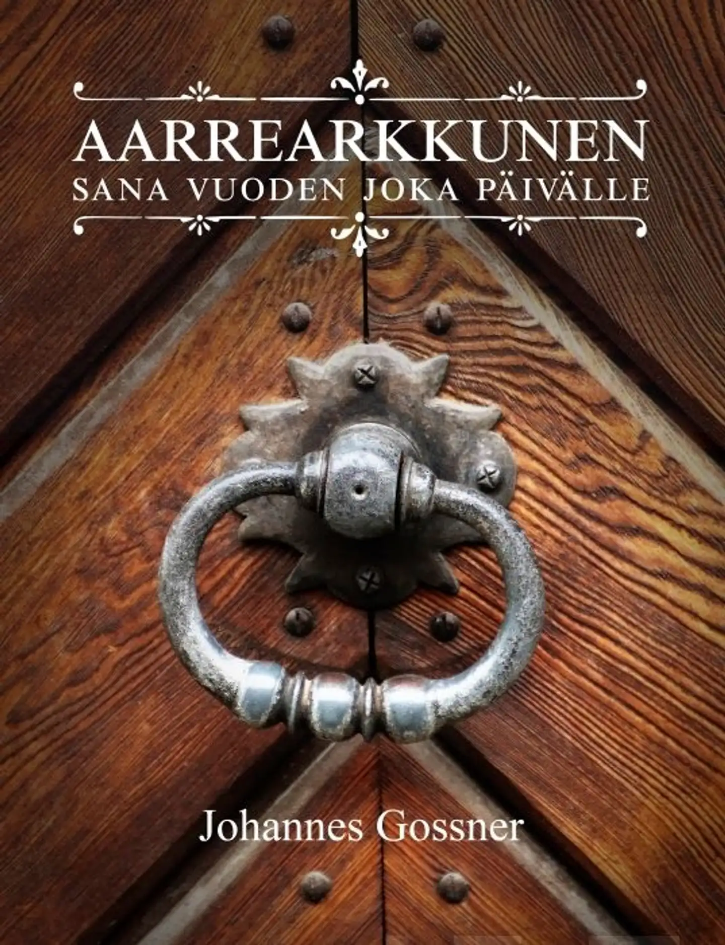 Gossner, Aarrearkkunen - sana vuoden joka päivälle