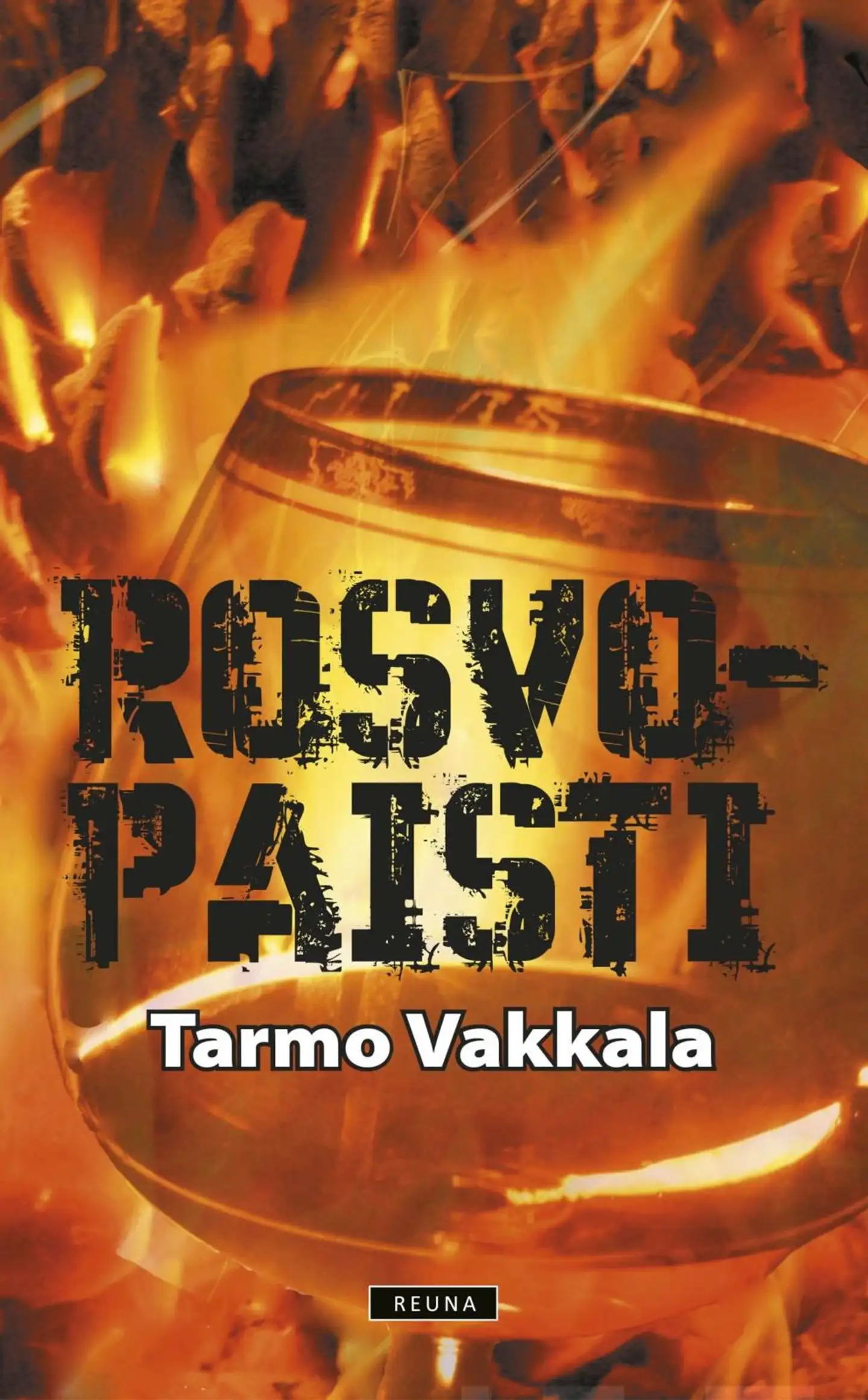 Vakkala, Rosvopaisti