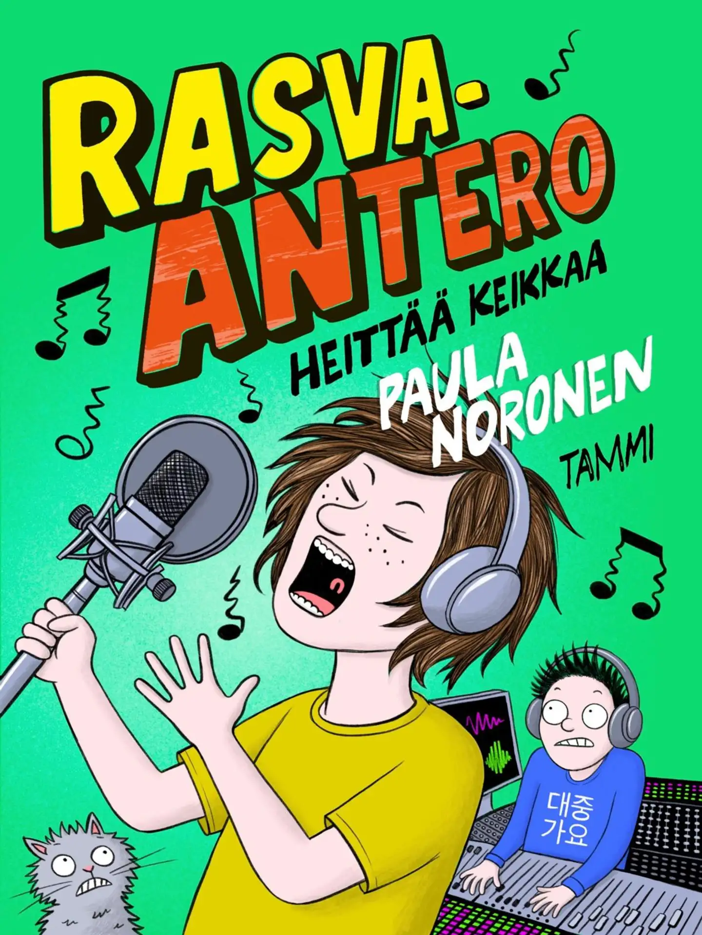 Noronen, Rasva-Antero heittää keikkaa