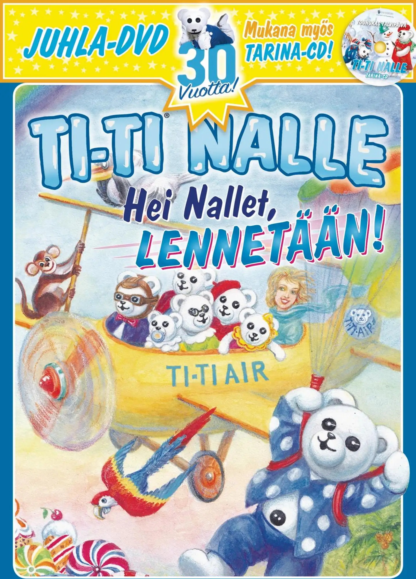 Ti-Ti nalle Juhla - Hei Nallet, Lennetään! DVD