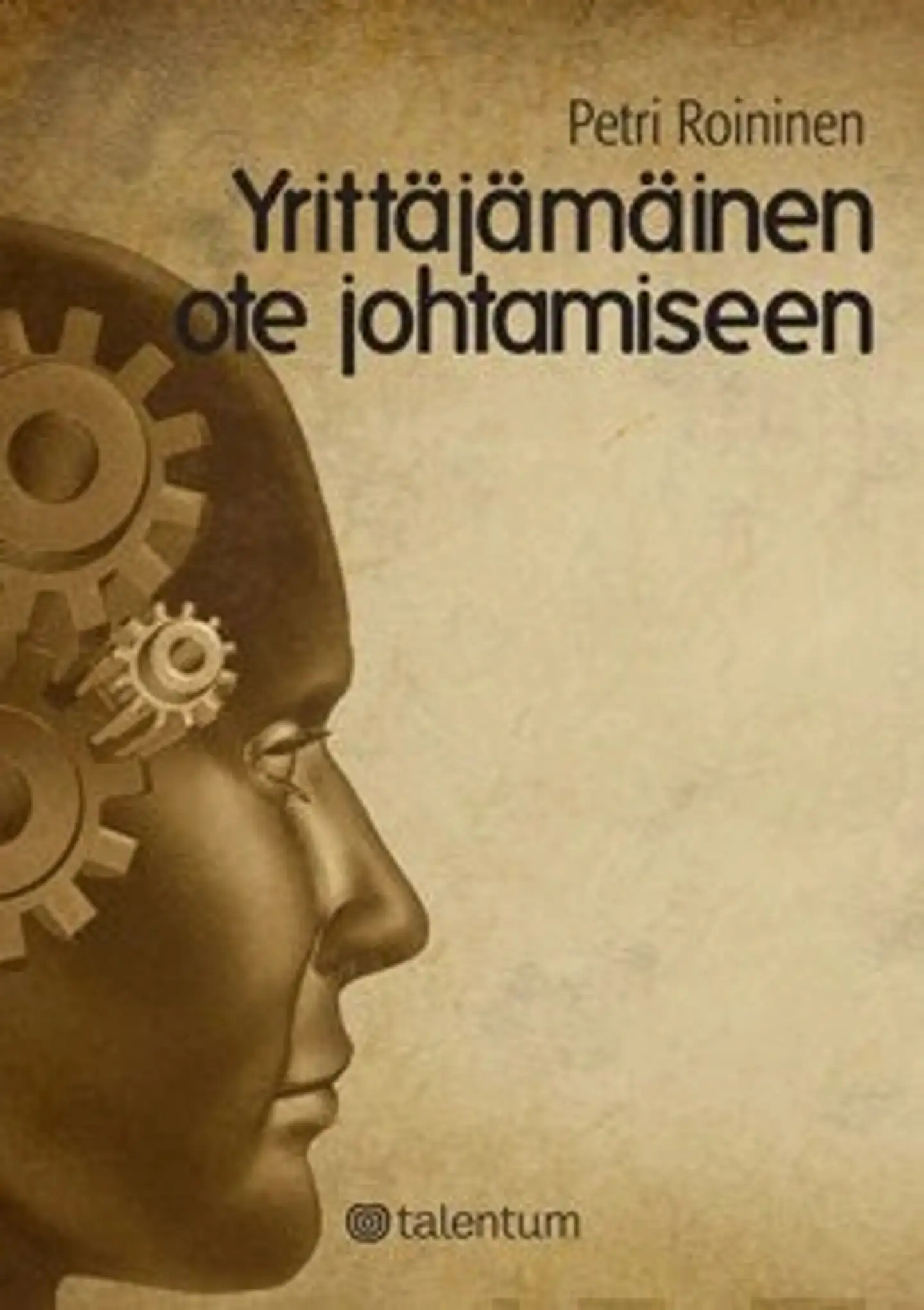 Yrittäjämäinen ote johtamiseen