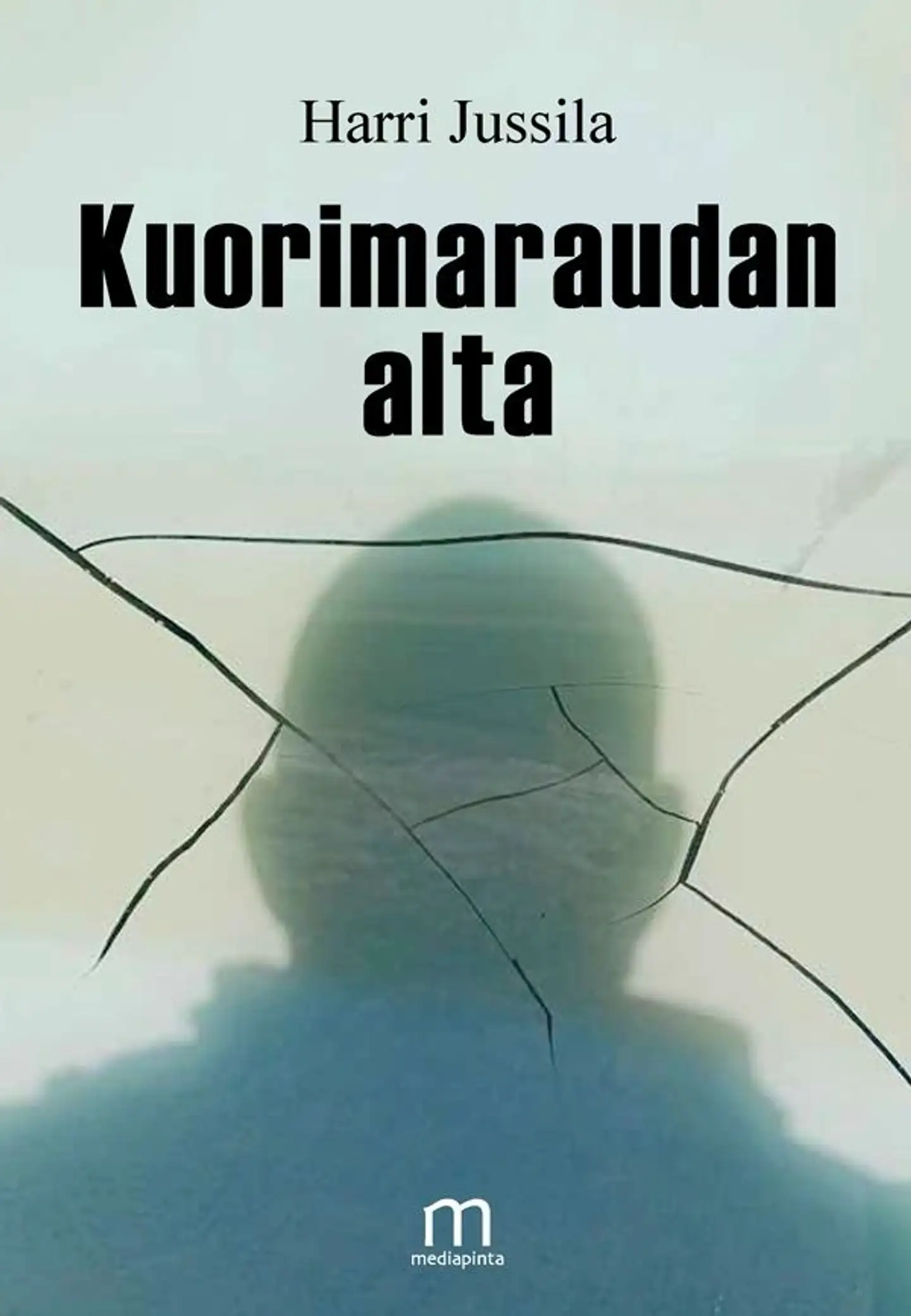 Jussila Harri, Kuorimaraudan alta