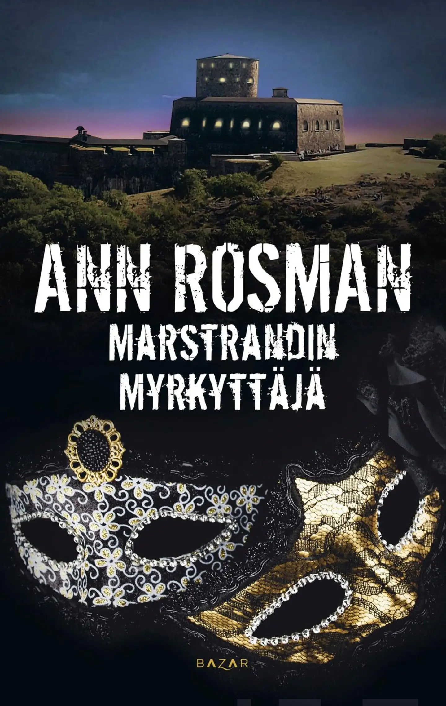 Rosman, Marstrandin myrkyttäjä