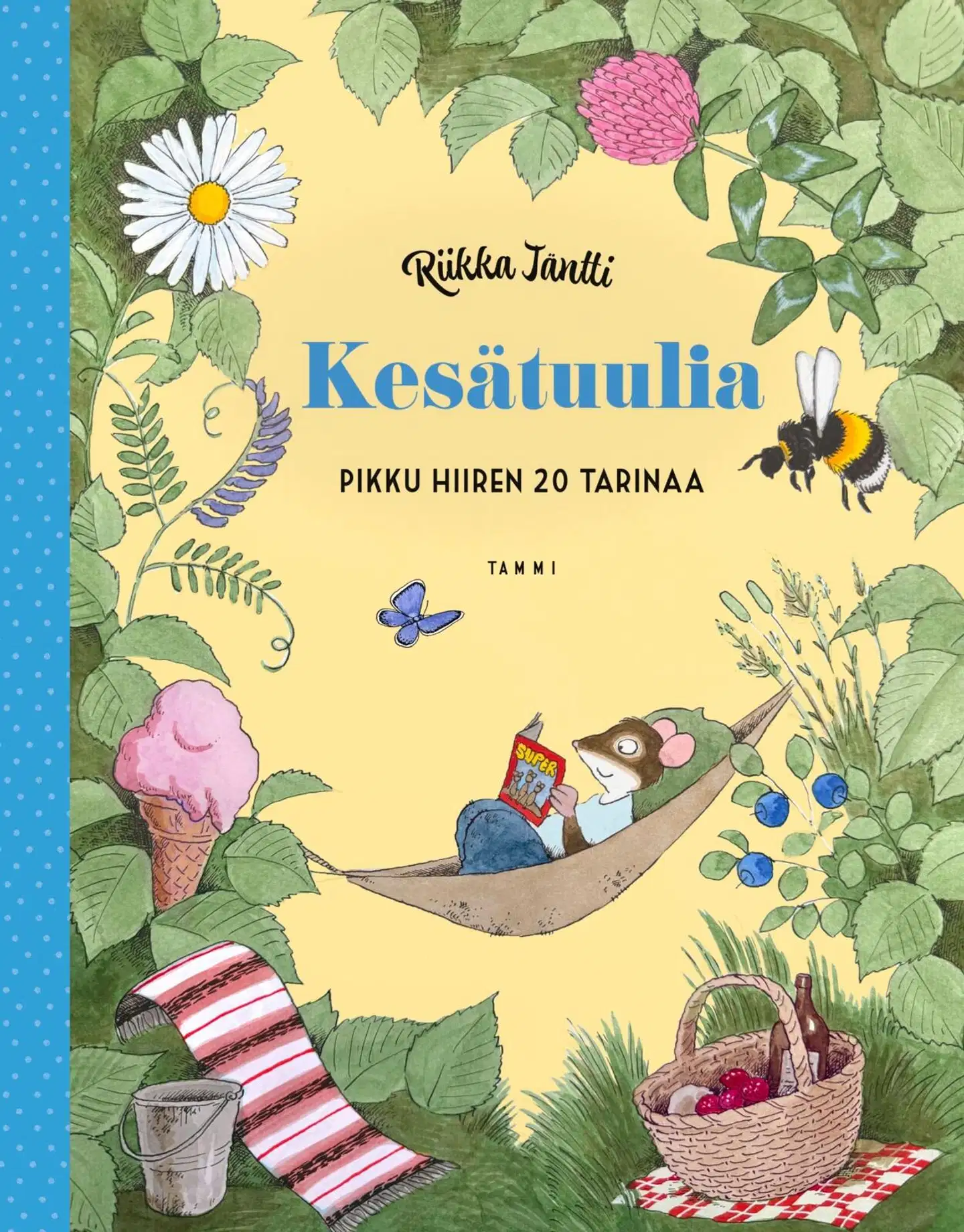 Jäntti, Kesätuulia. Pikku hiiren 20 tarinaa