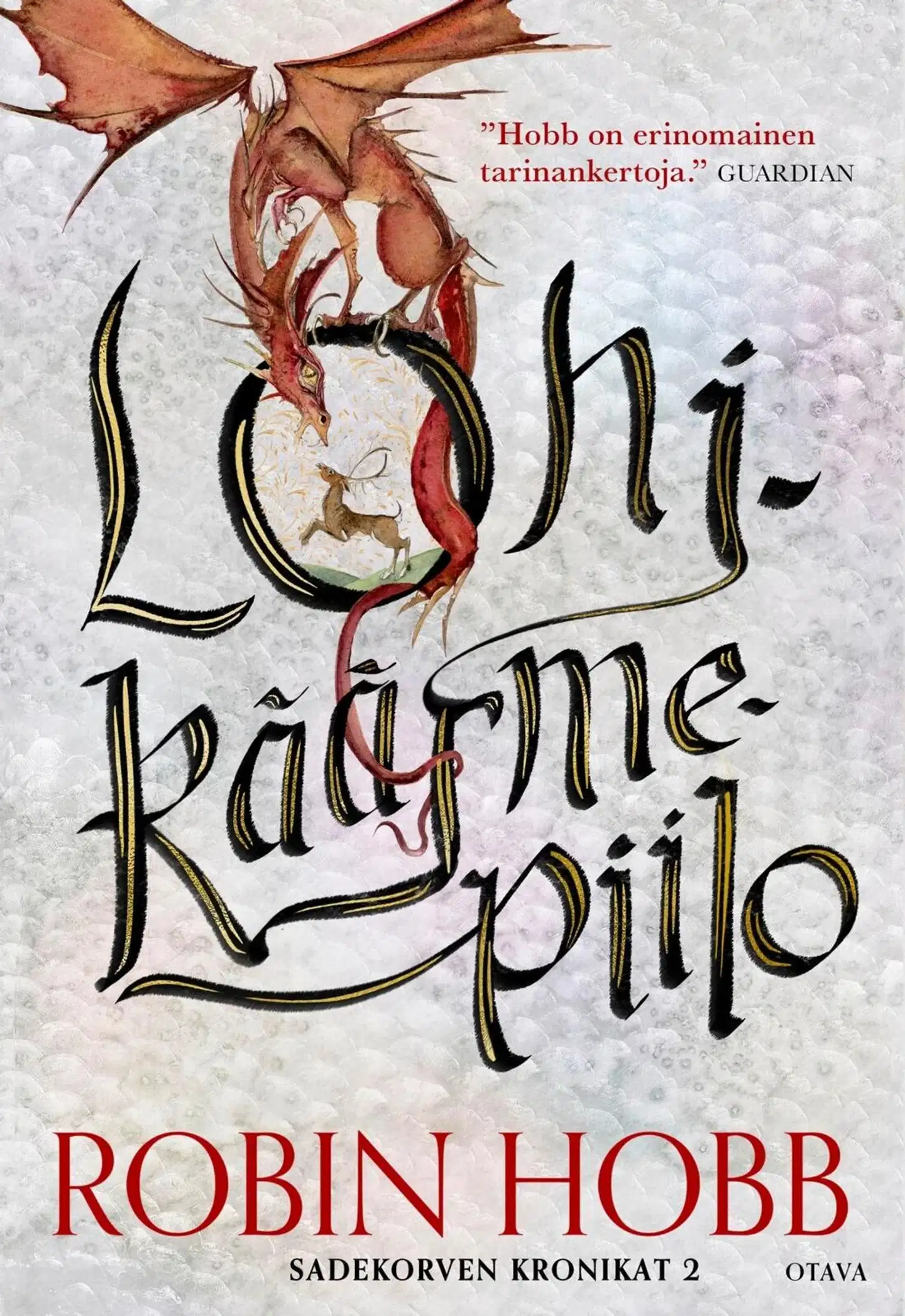 Hobb, Lohikäärmepiilo