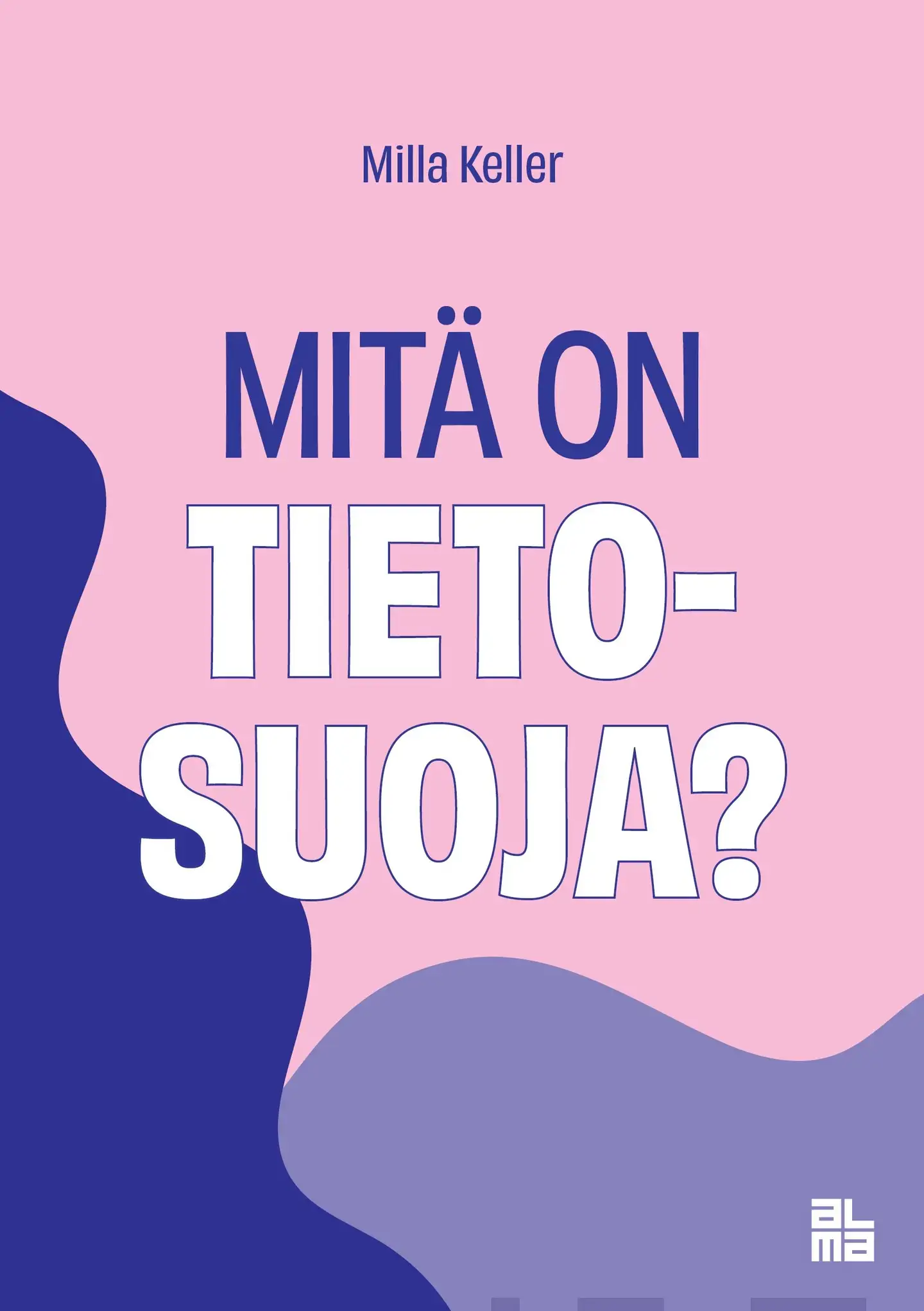 Keller, Mitä on tietosuoja?