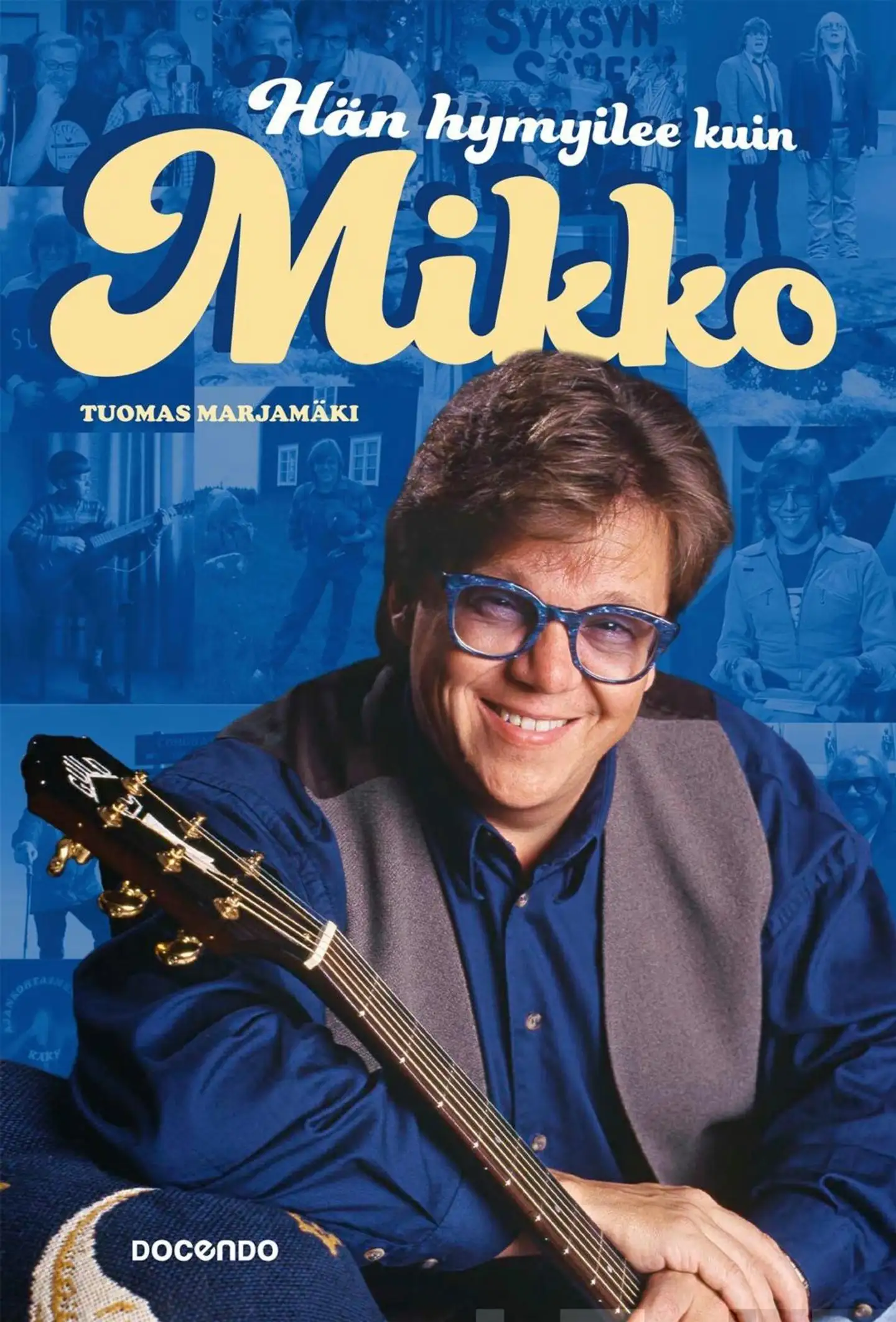 Marjamäki, Hän hymyilee kuin Mikko