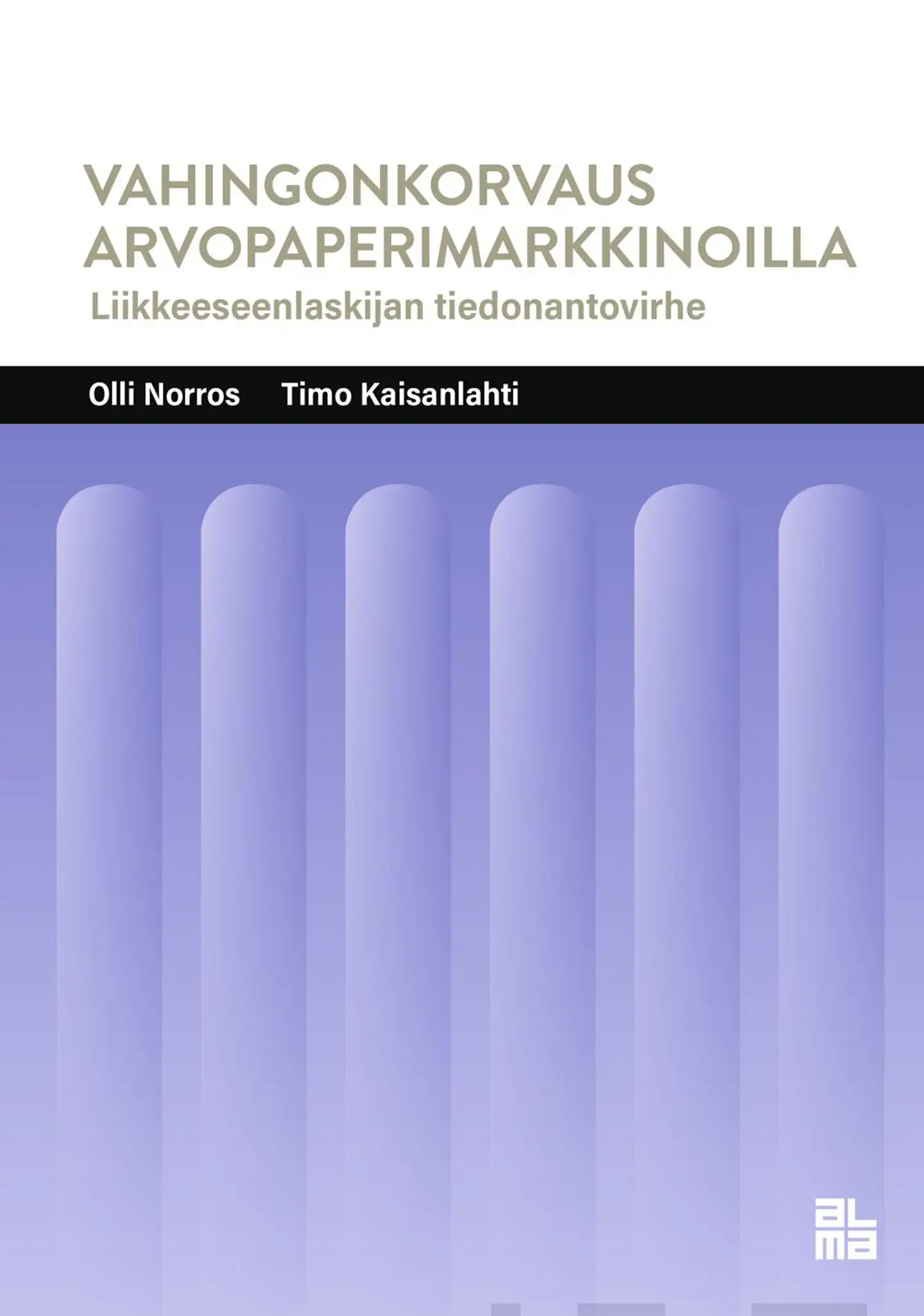 Norros, Vahingonkorvaus arvopaperimarkkinoilla - Liikkeeseenlaskijan tiedonantovirhe