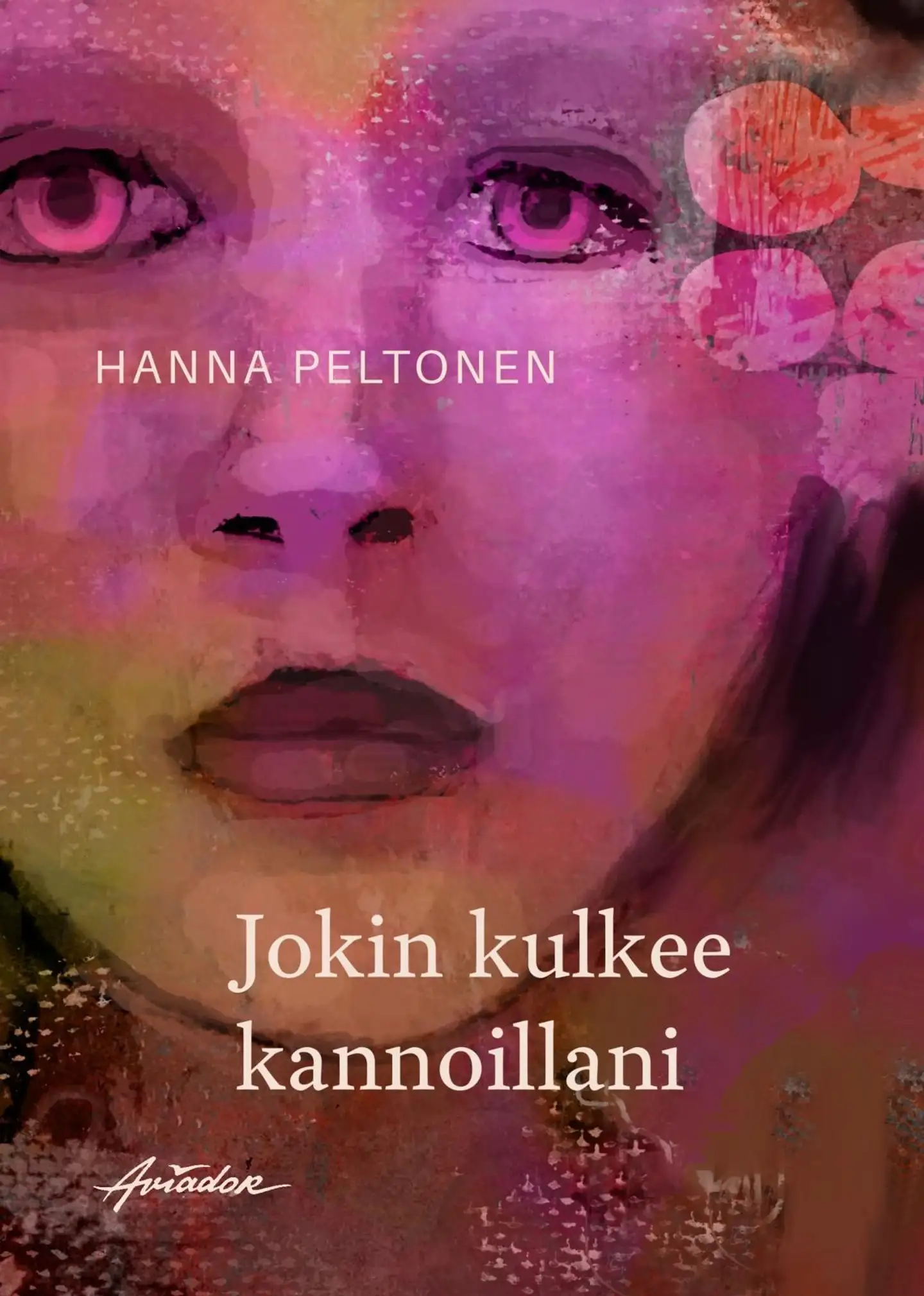 Peltonen, Jokin kulkee kannoillani