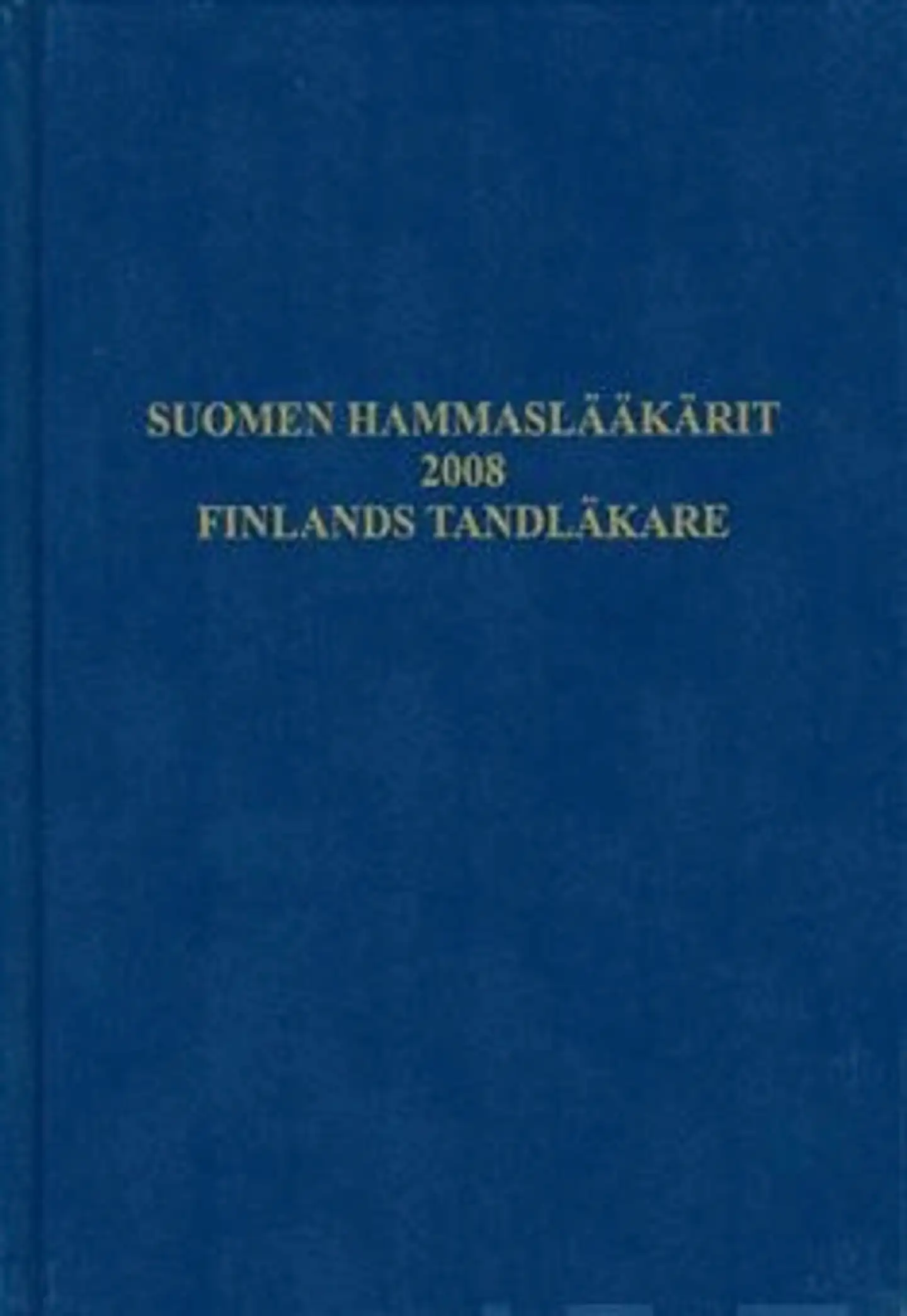 Suomen hammaslääkärit 2008