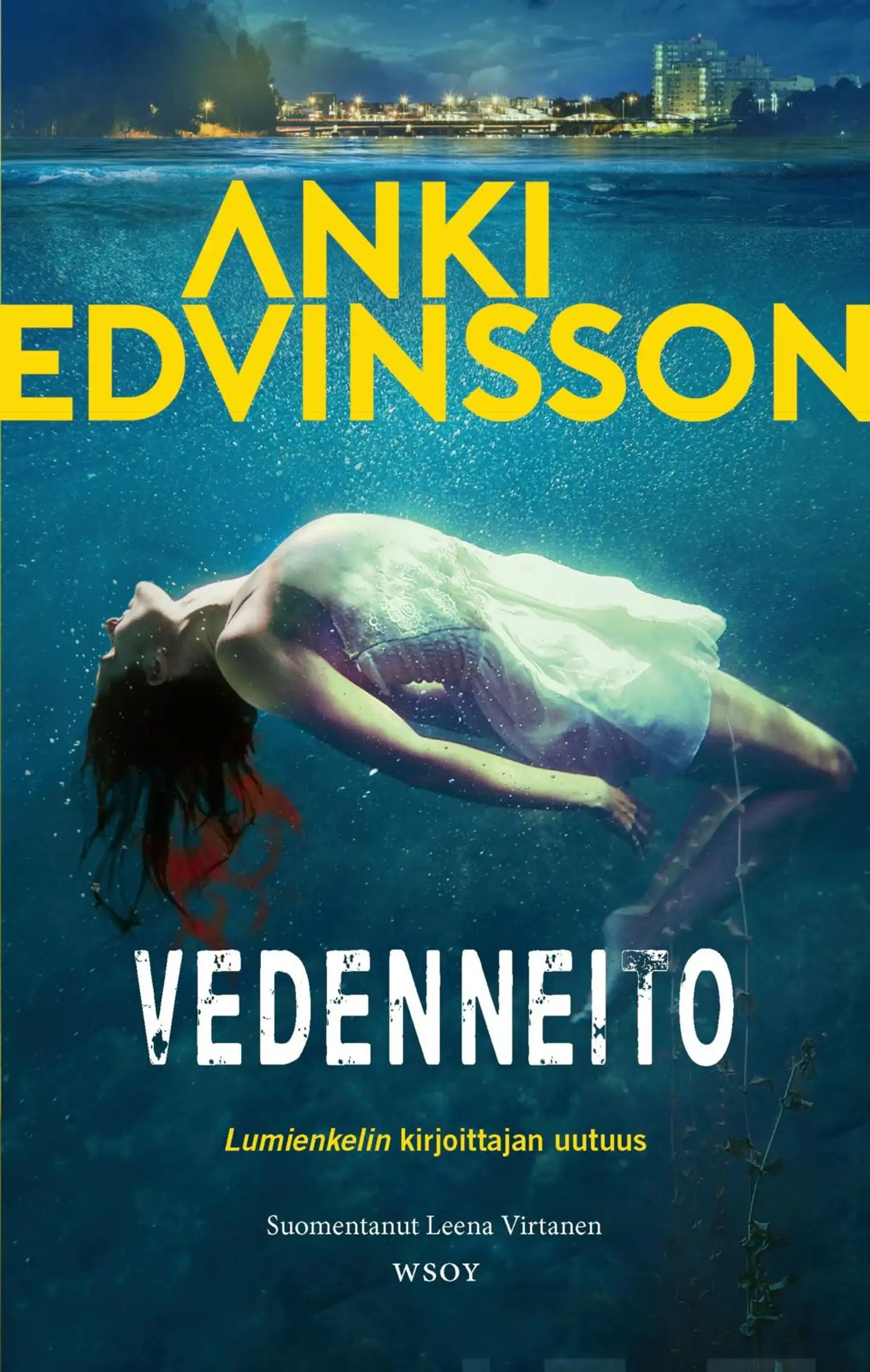 Edvinsson, Vedenneito