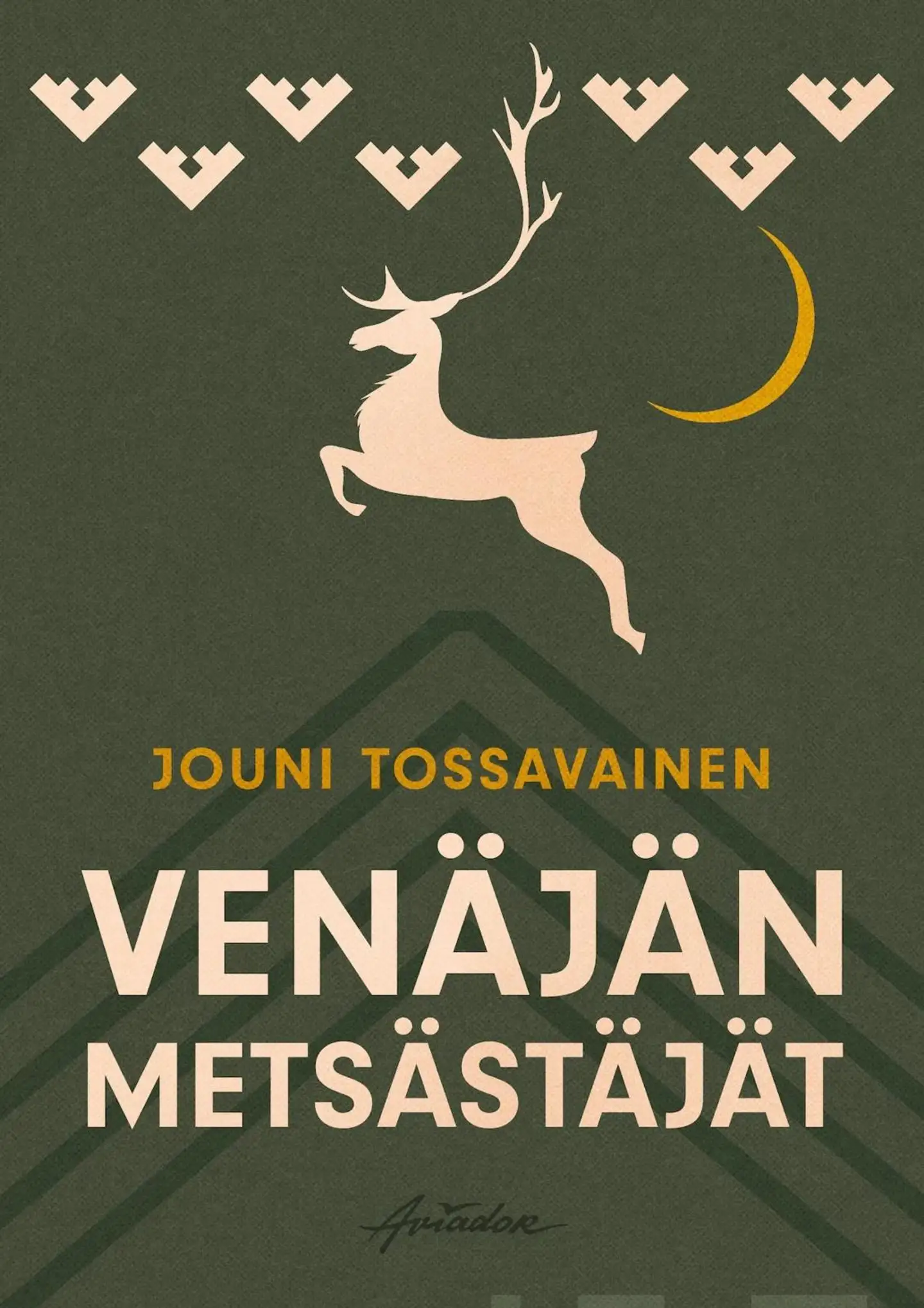 Tossavainen, Venäjän metsästäjät - Eräurheilua Kominmaalla