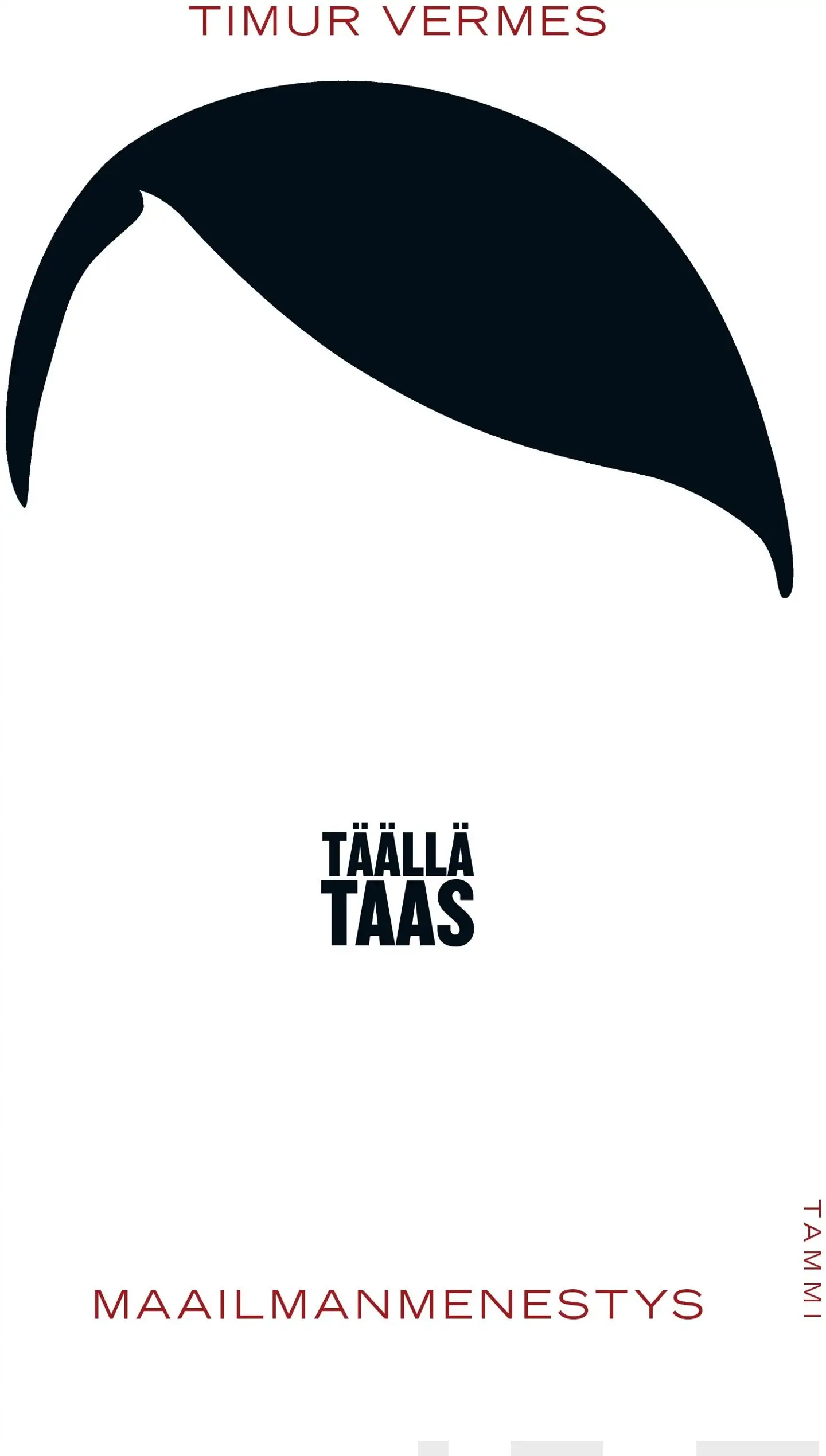 Vermes, Täällä taas