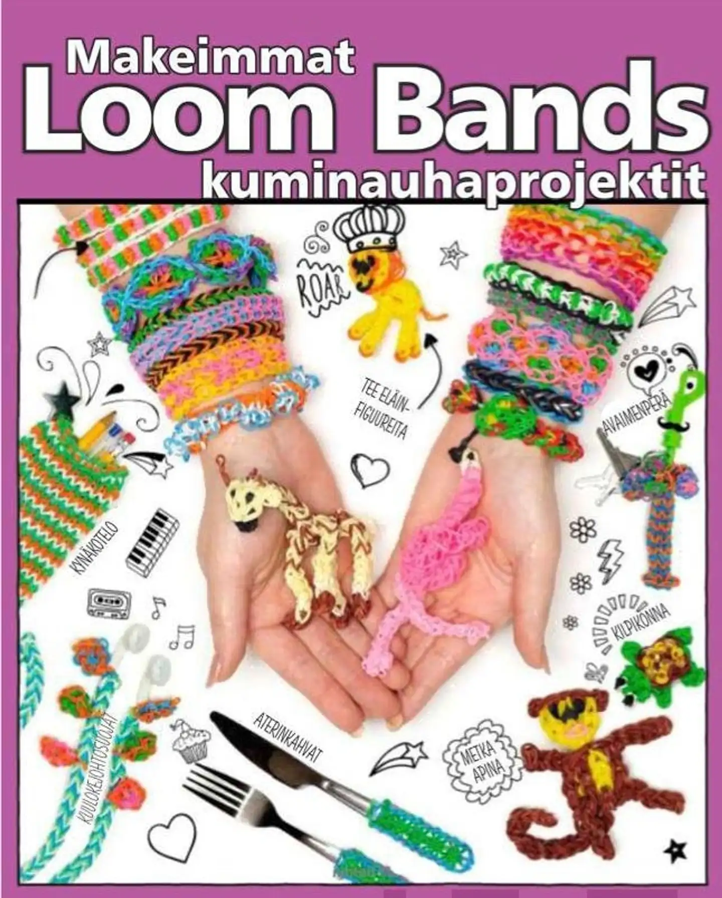 Loom Bands - makeimmat kuminauhaprojektit