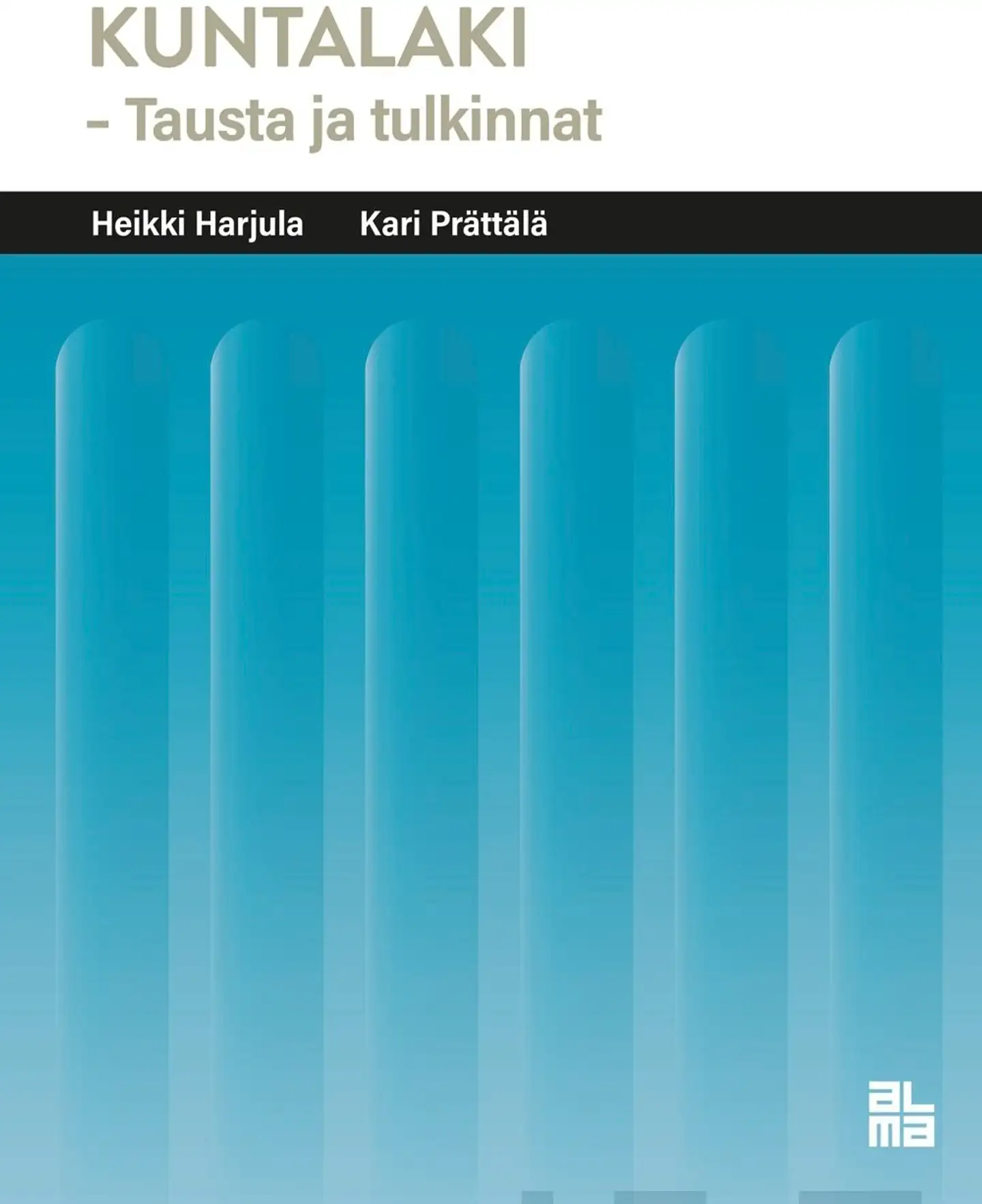 Harjula, Kuntalaki - Tausta ja tulkinnat