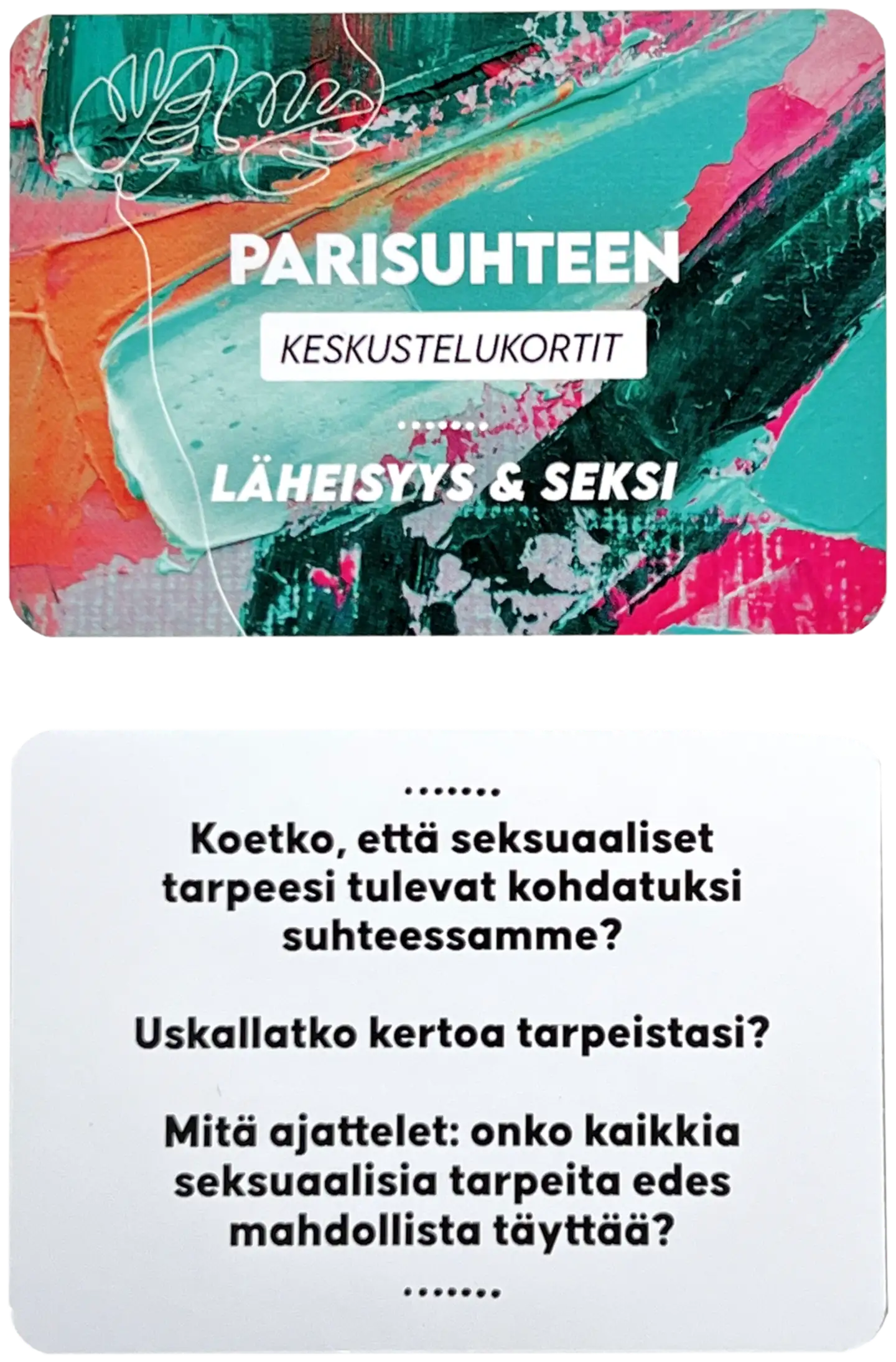 Hidasta elämää, Keskustelukortit - Läsnäolo ja seksi - 4