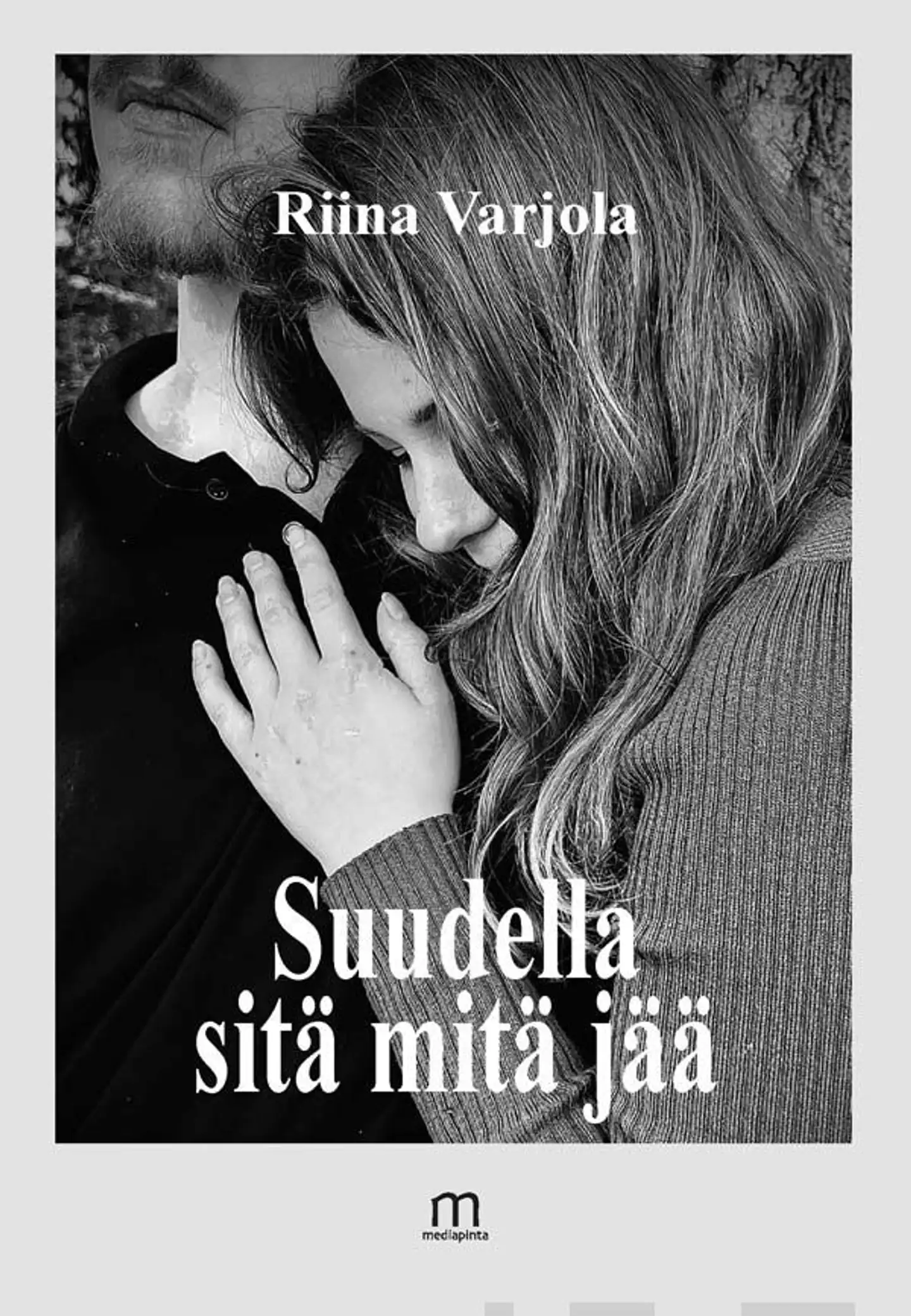 Varjola, Suudella sitä mitä jää