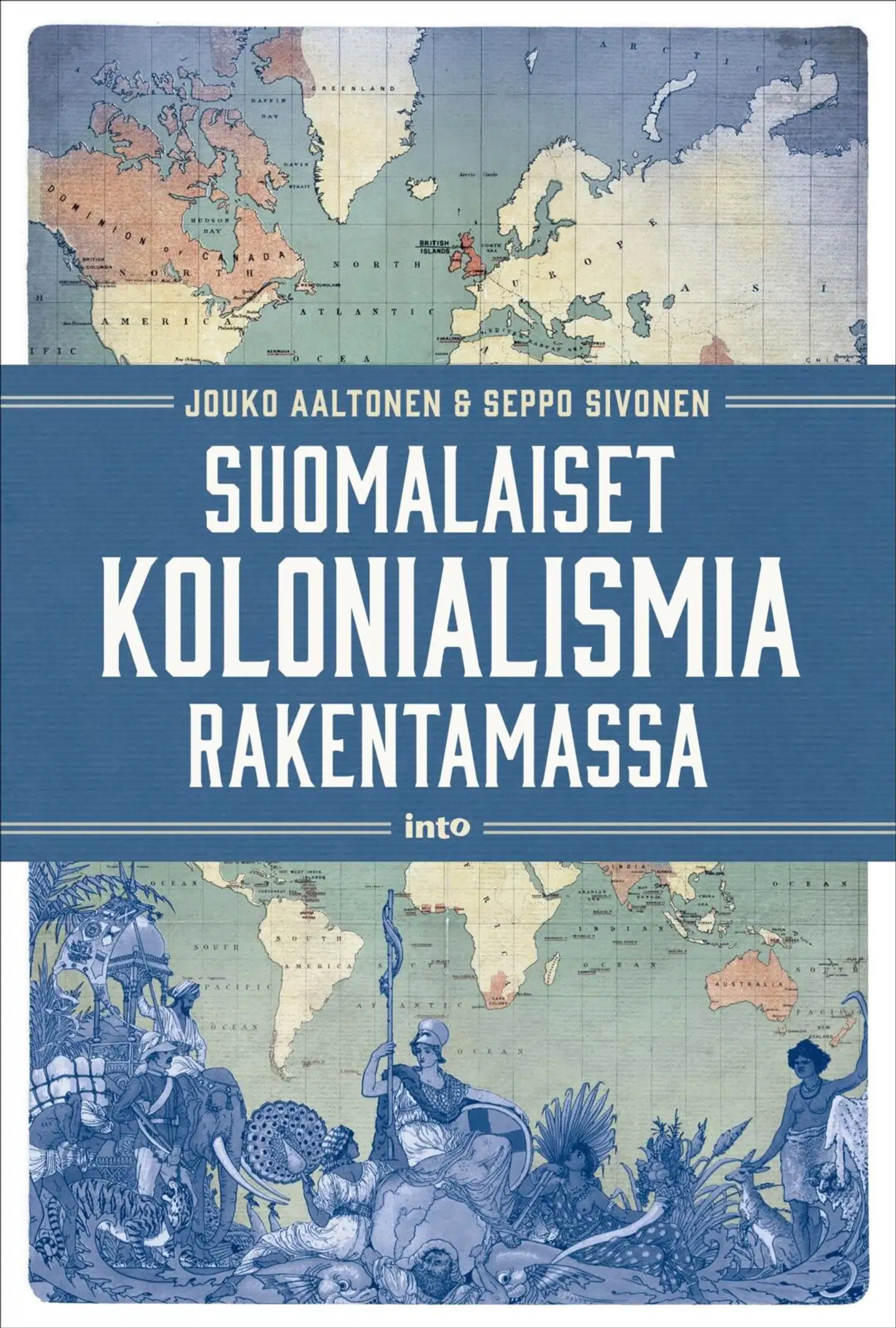 Aaltonen, Suomalaiset kolonialismia rakentamassa
