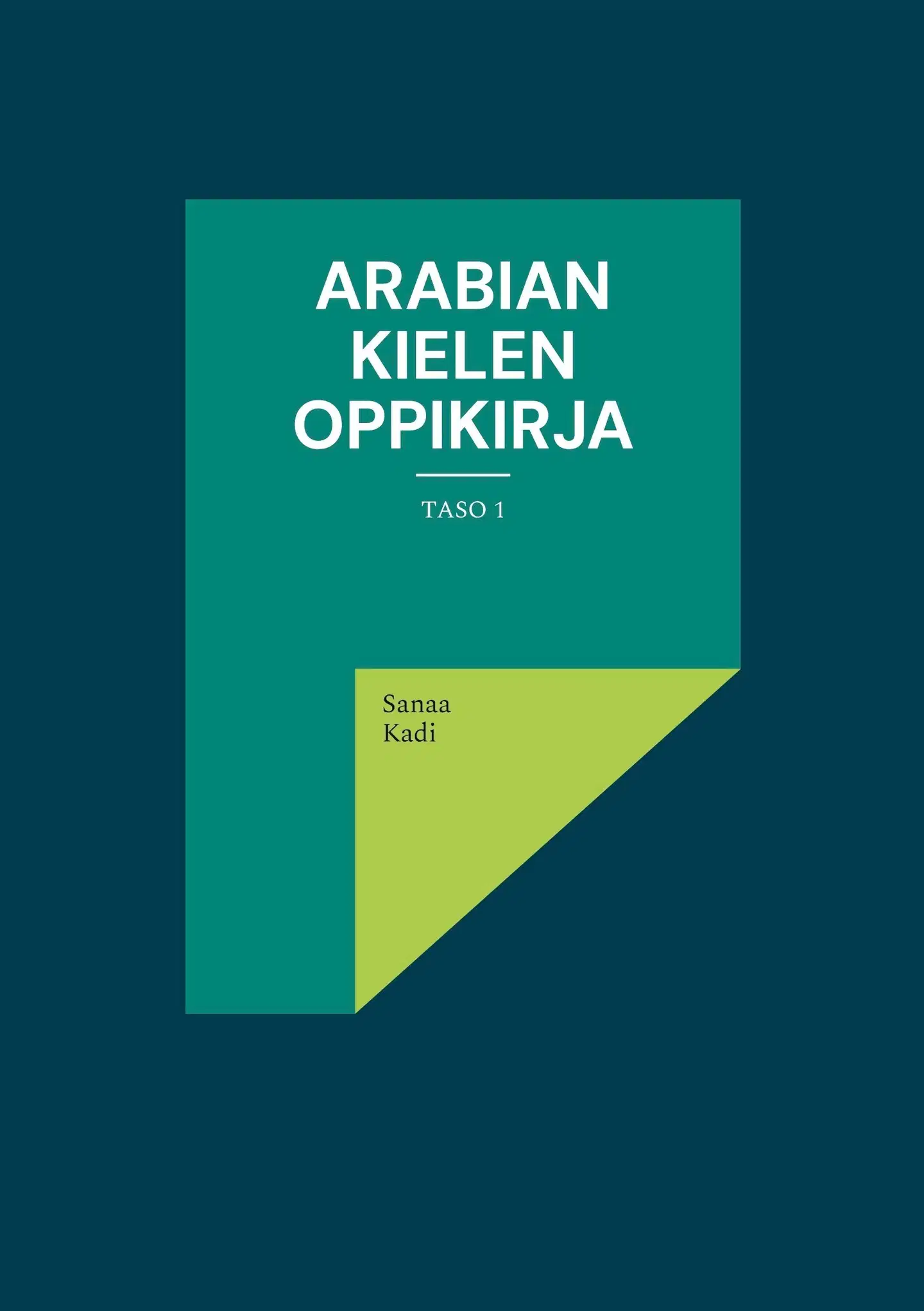 Kadi, Arabian Kielen Oppikirja - Taso 1