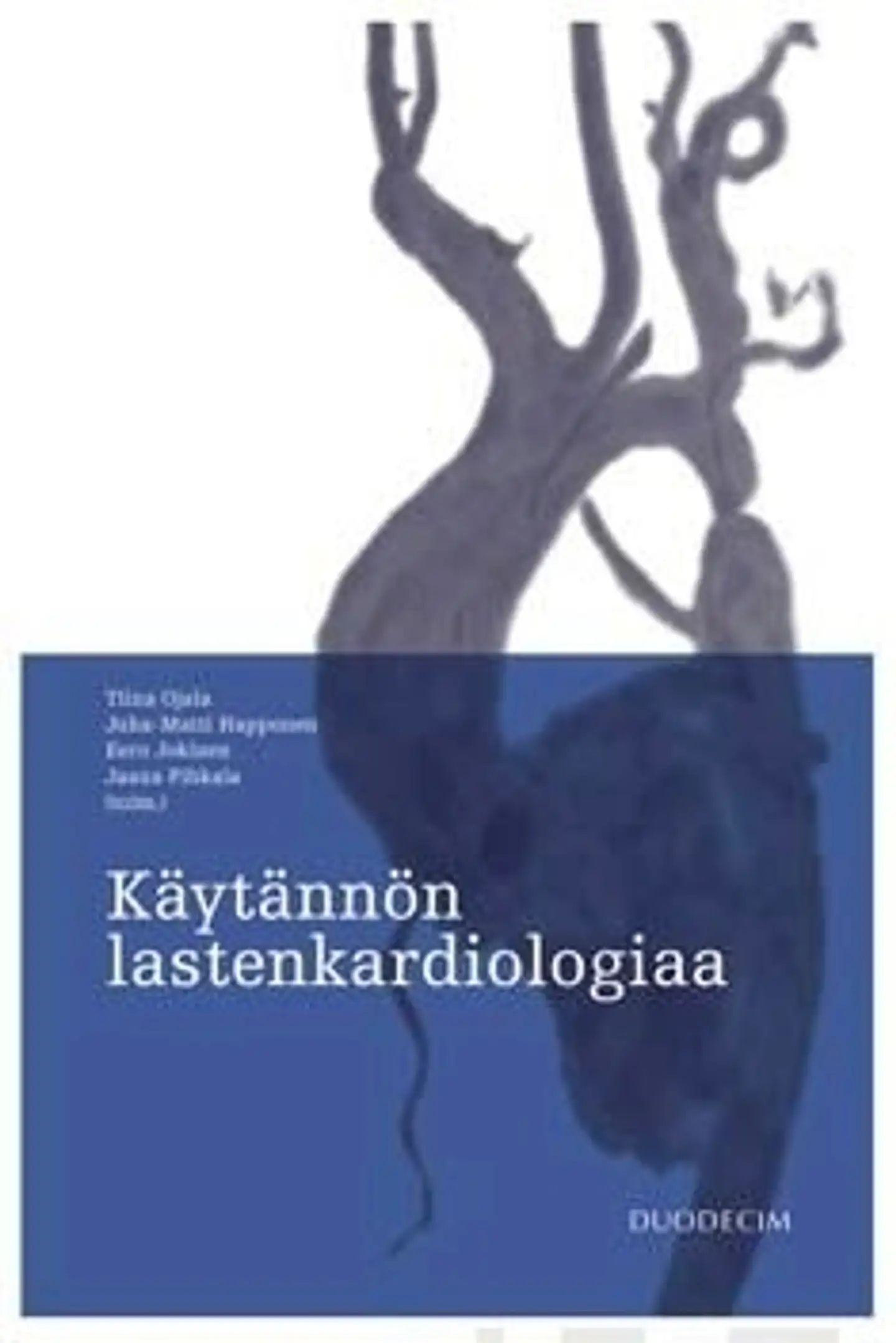 Käytännön lastenkardiologiaa