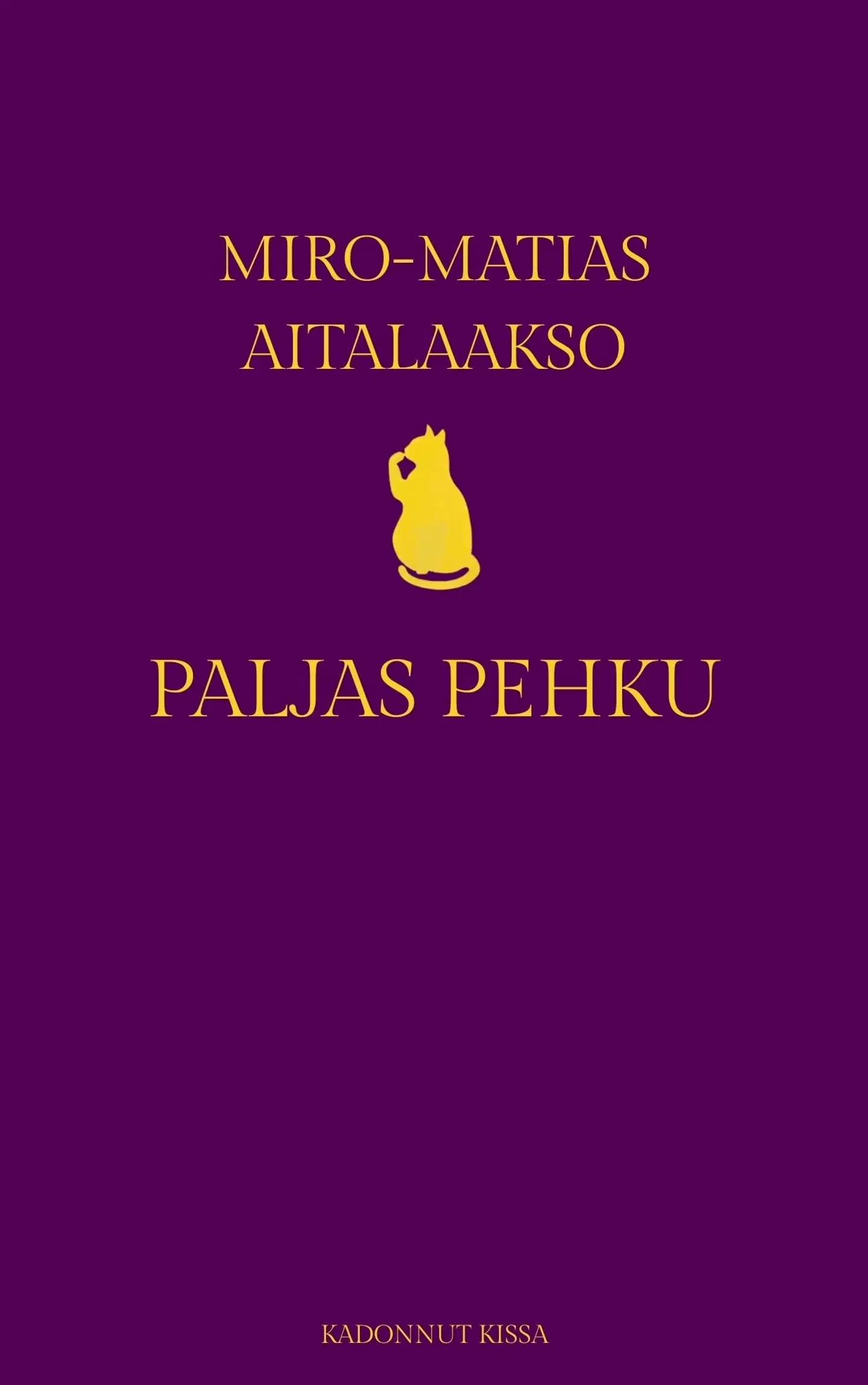 Aitalaakso, Paljas pehku