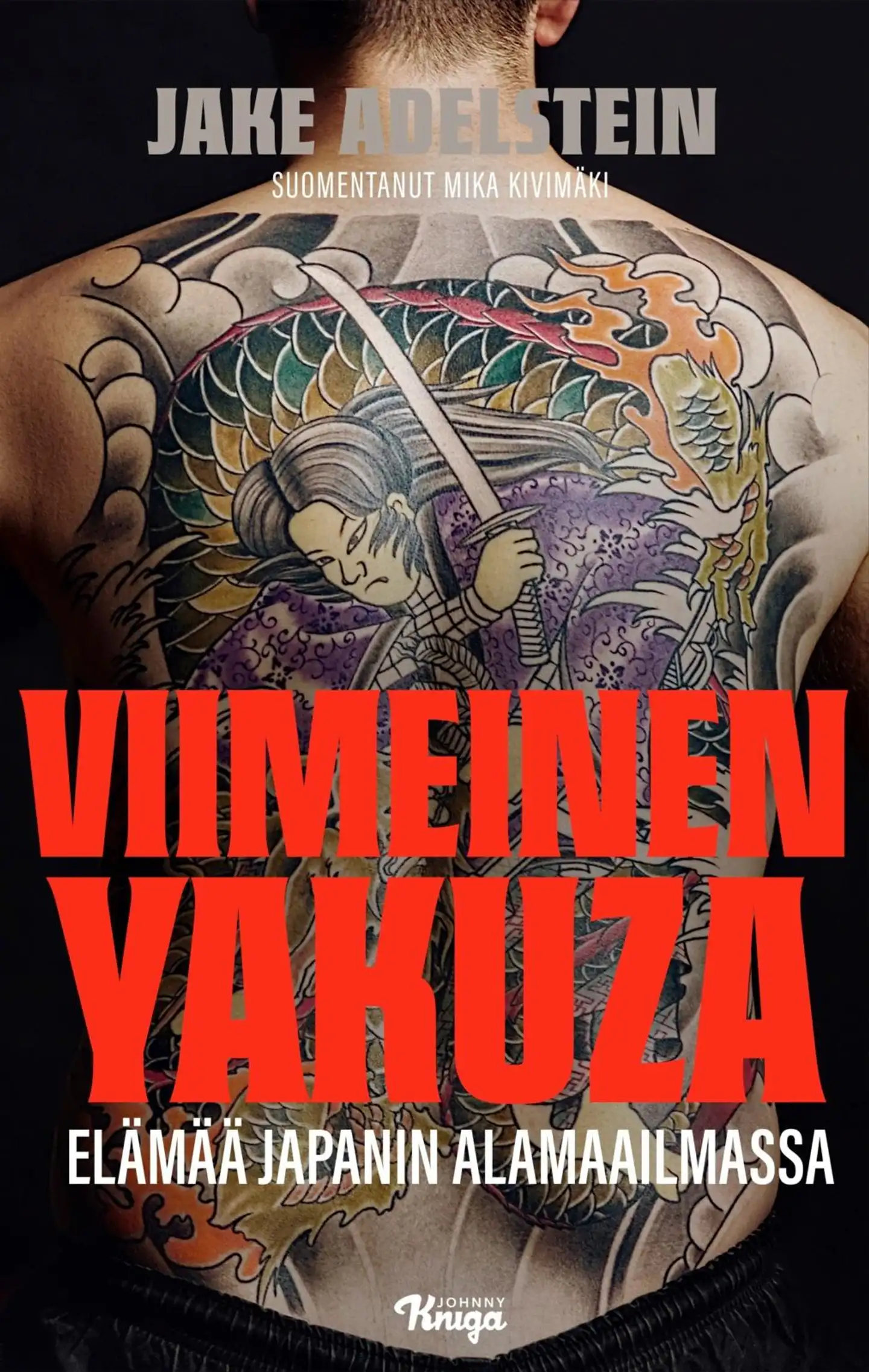 Adelstein, Viimeinen yakuza - Elämää Japanin alamaailmassa