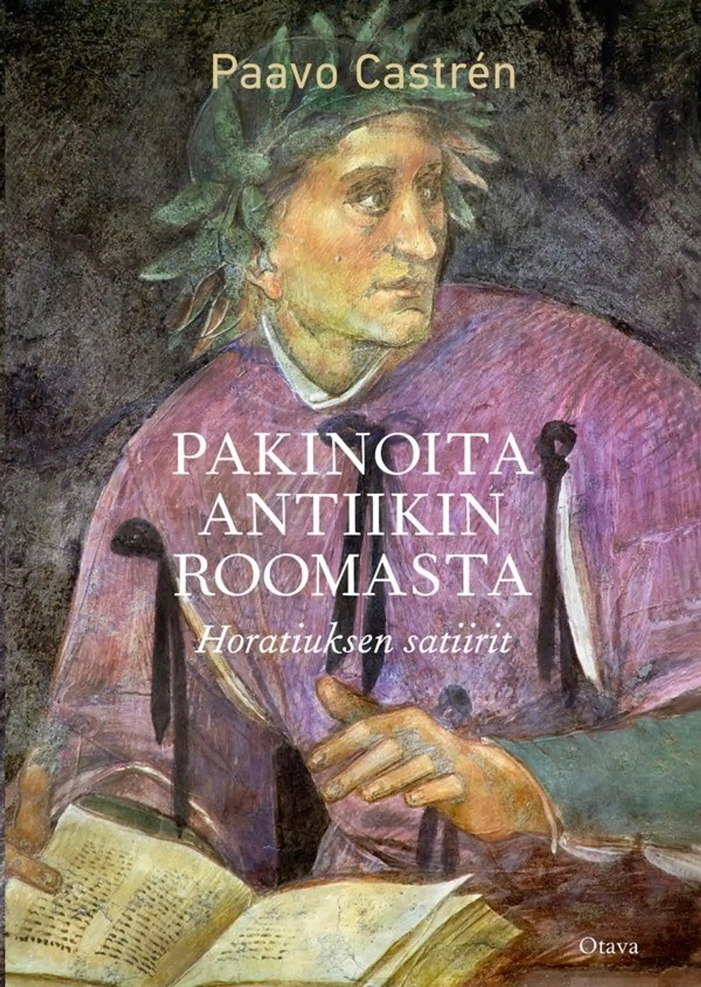 Castrén, Pakinoita antiikin Roomasta - Horatiuksen satiirit