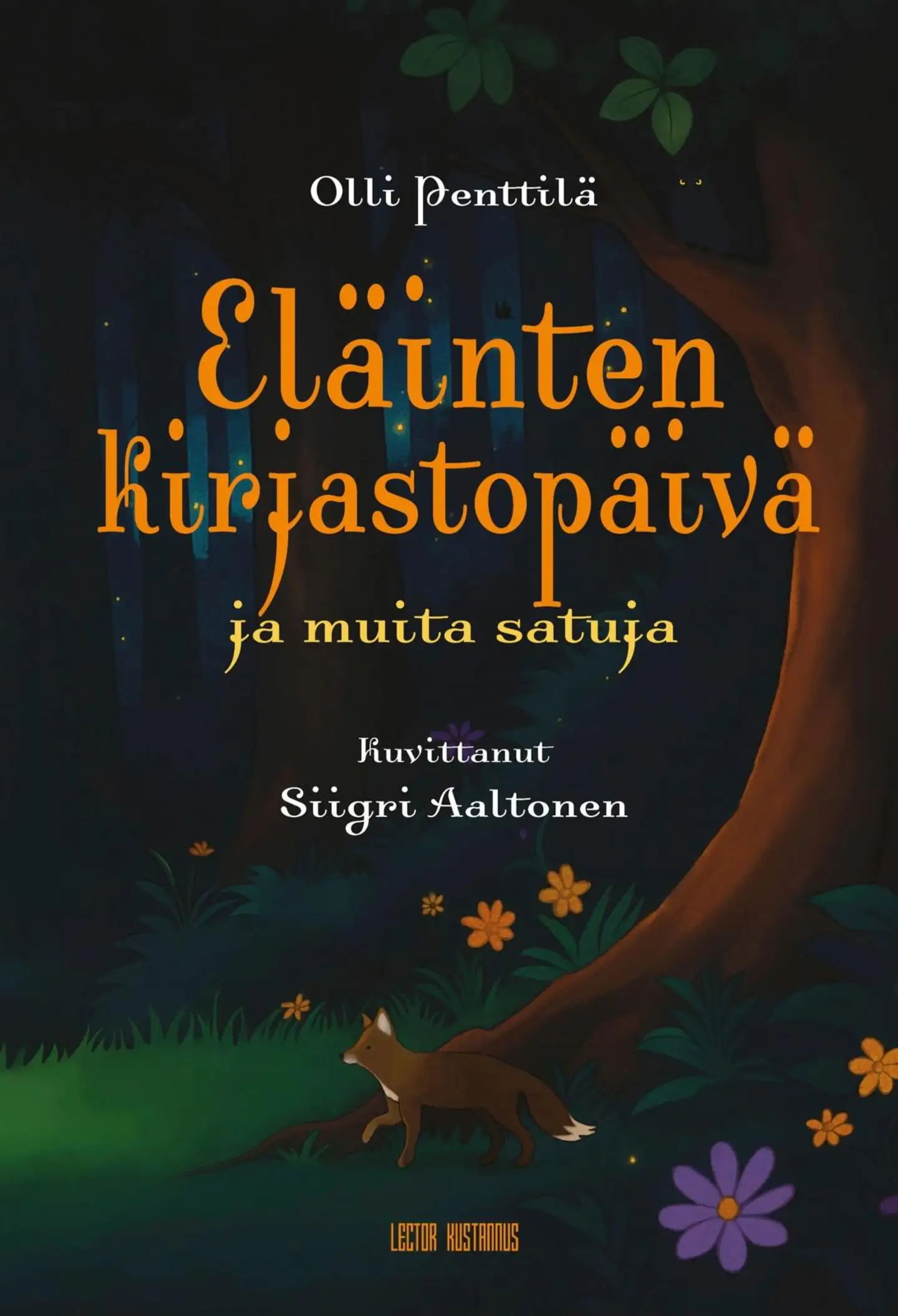 Penttilä, Eläinten kirjastopäivä ja muita satuja